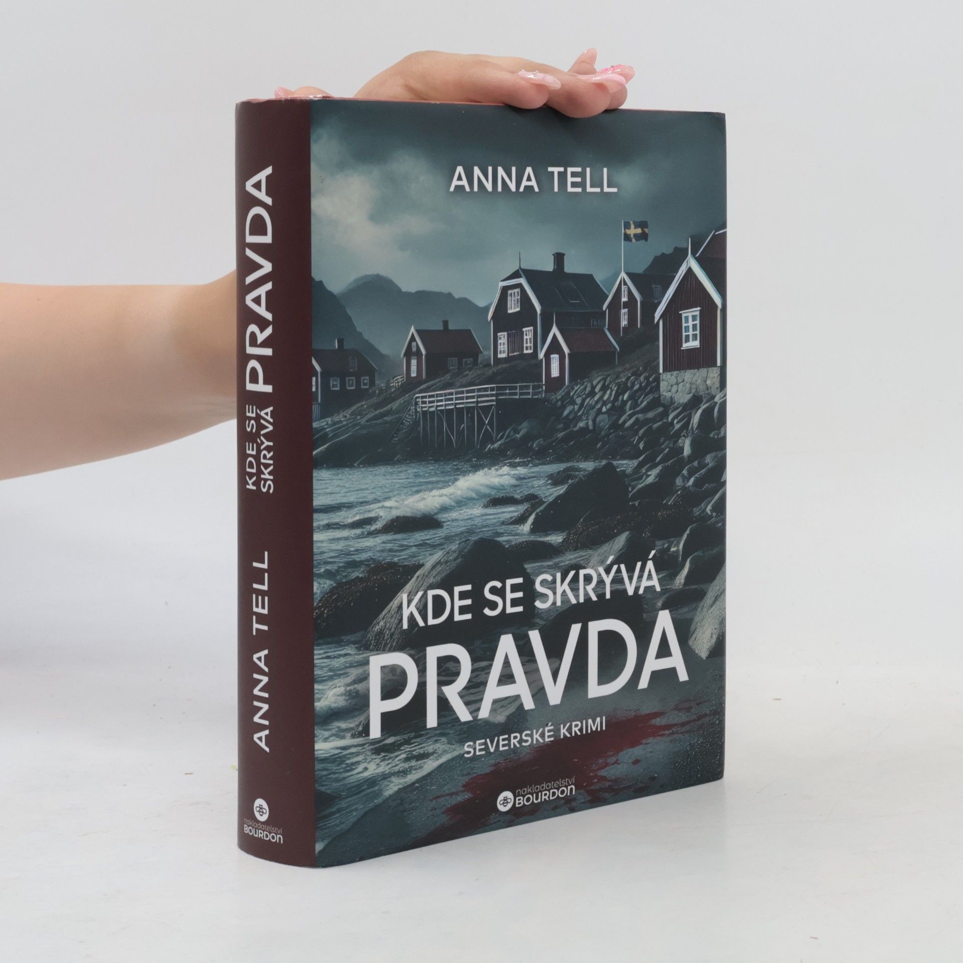 Anna Tell Kde se skrývá pravda