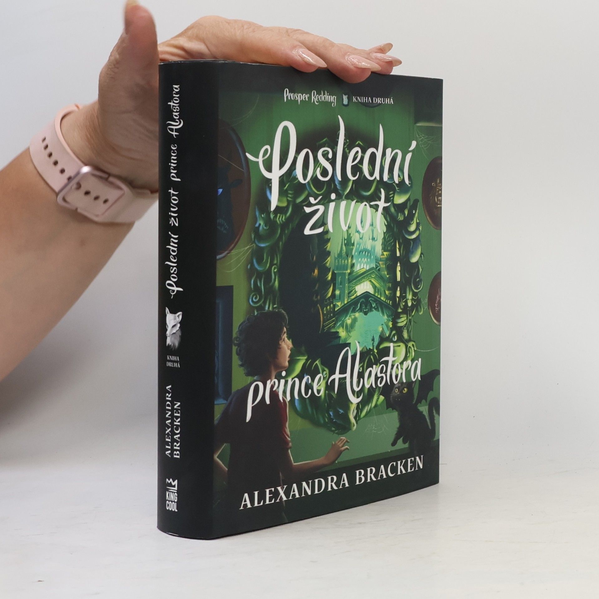 Alexandra Bracken Poslední život prince Alastora