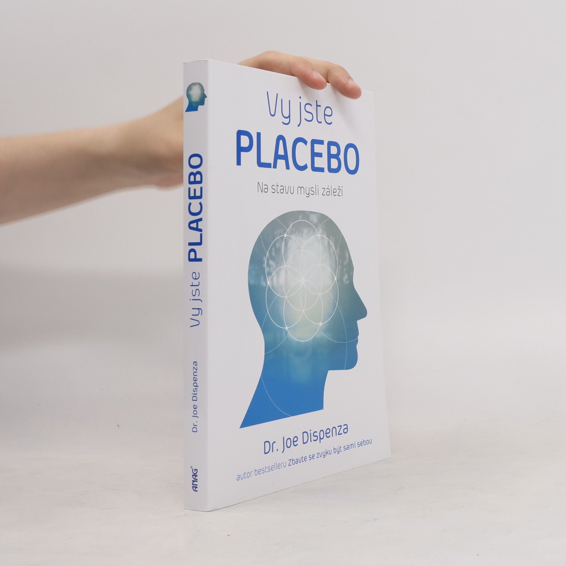Joe Dispenza Vy jste placebo