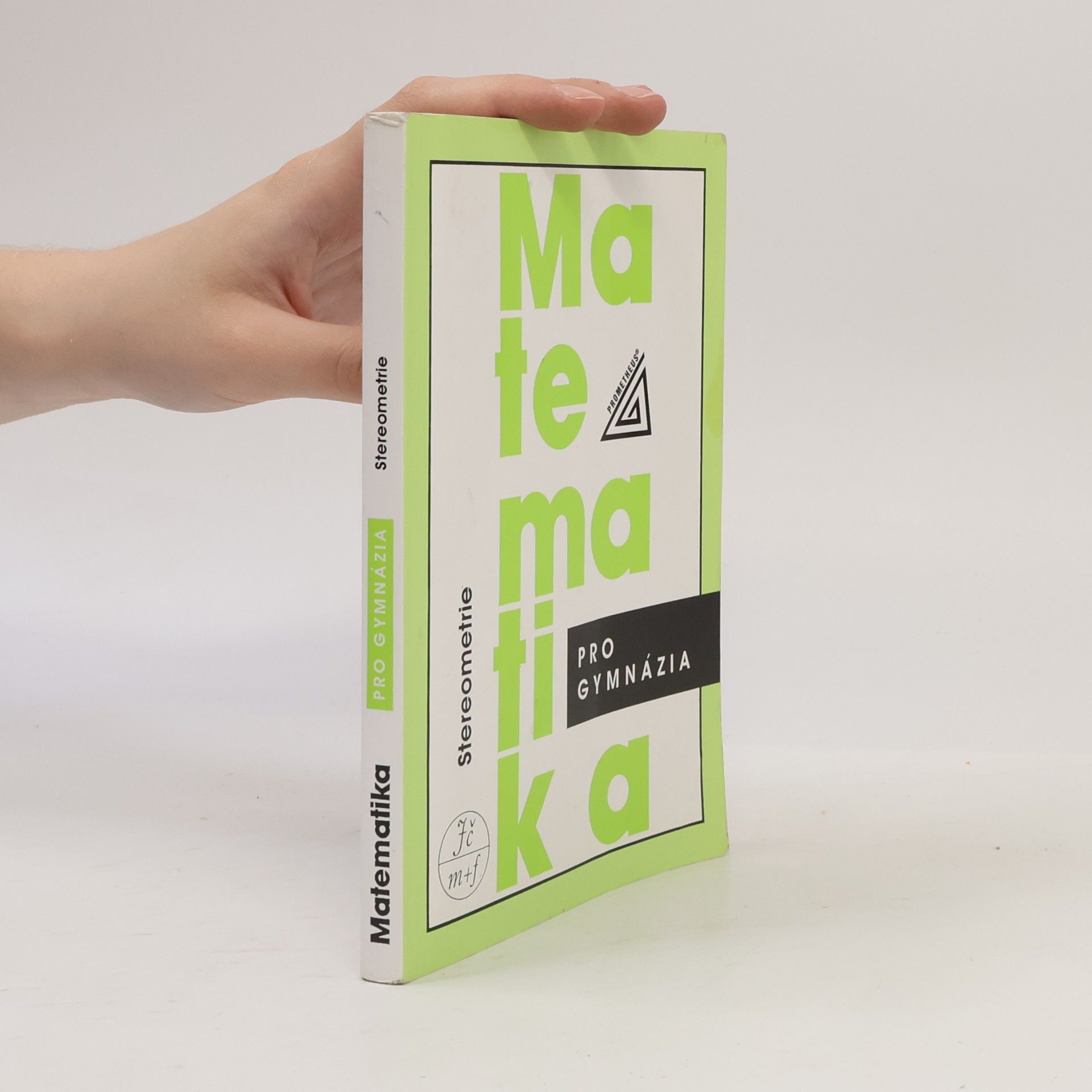 Eva Pomykalová Matematika pro gymnázia. Stereometrie
