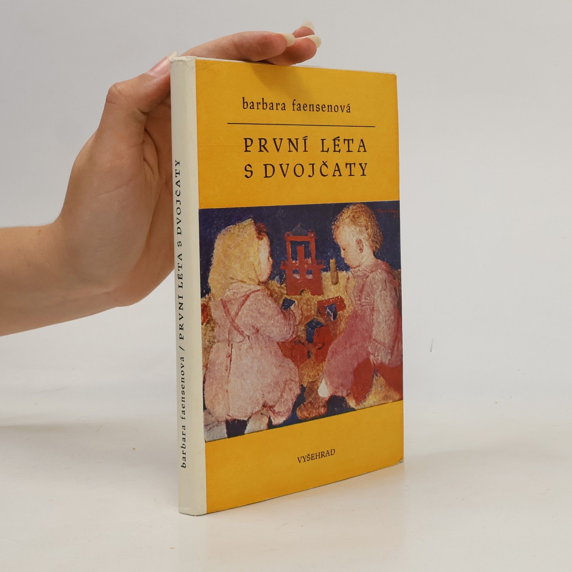 Barbara Faensen První léta s dvojčaty