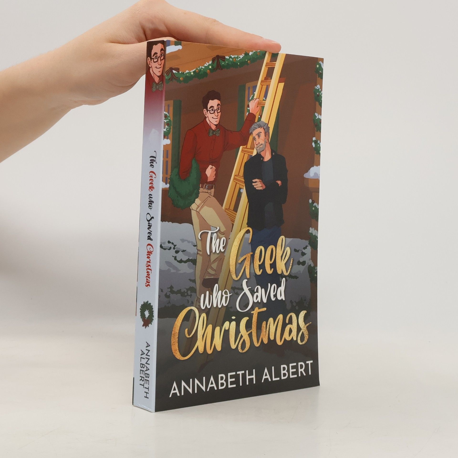 Annabeth Albert The Geek Who Saved Christmas