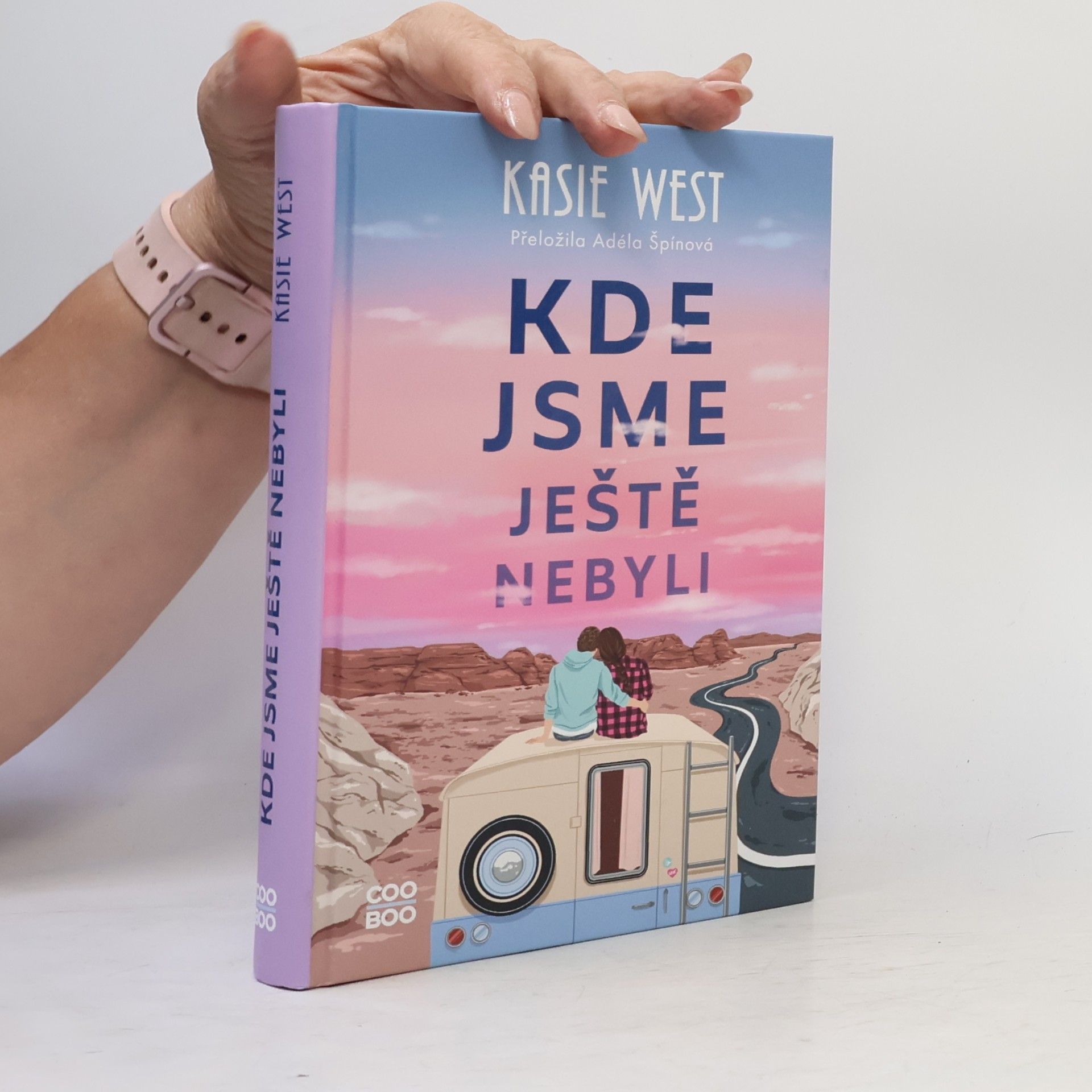 Kasie West Kde jsme ještě nebyli