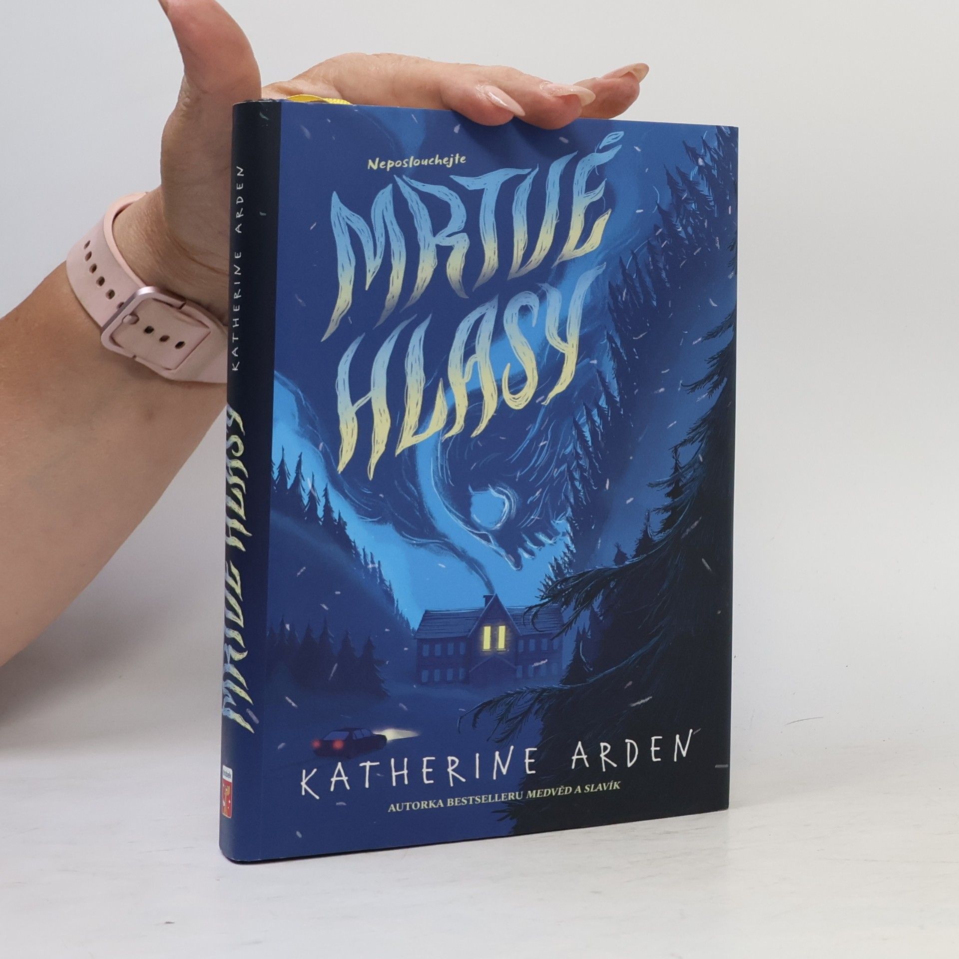 Katherine Arden Mrtvé hlasy