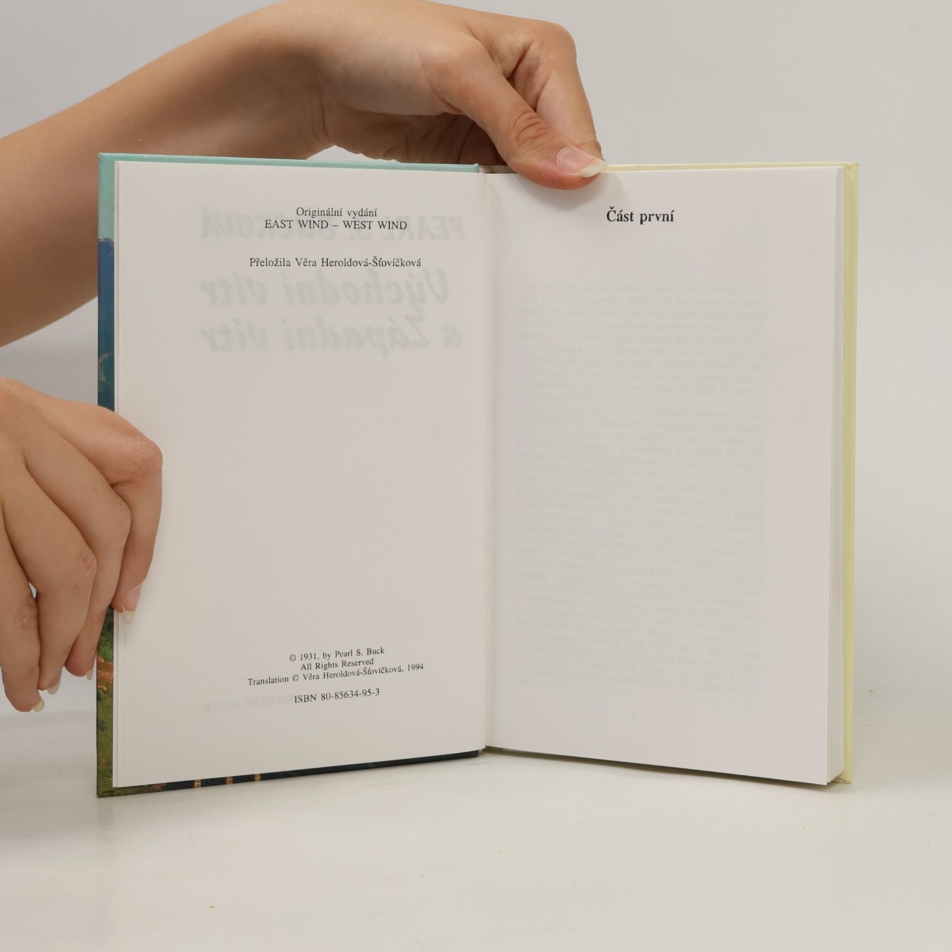 Pearl S. Buck Východní vítr a Západní vítr