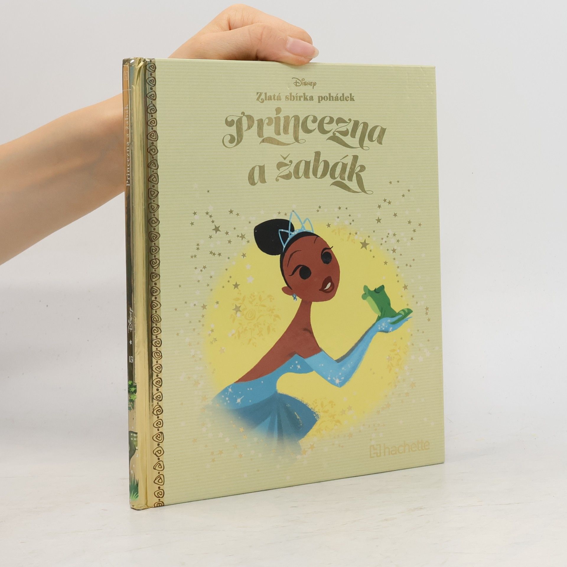 Kolektiv autorů Zlatá sbírka pohádek. Princezna a žabák