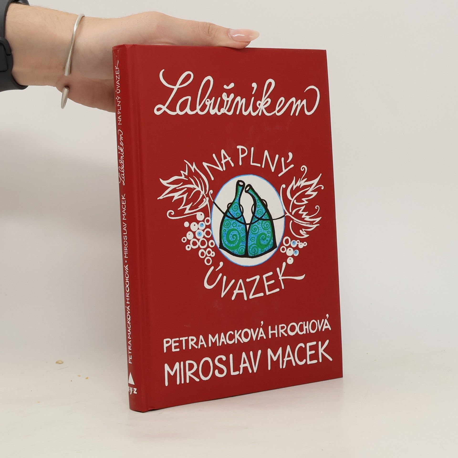Petra Macková Hrochová Labužníkem na plný úvazek