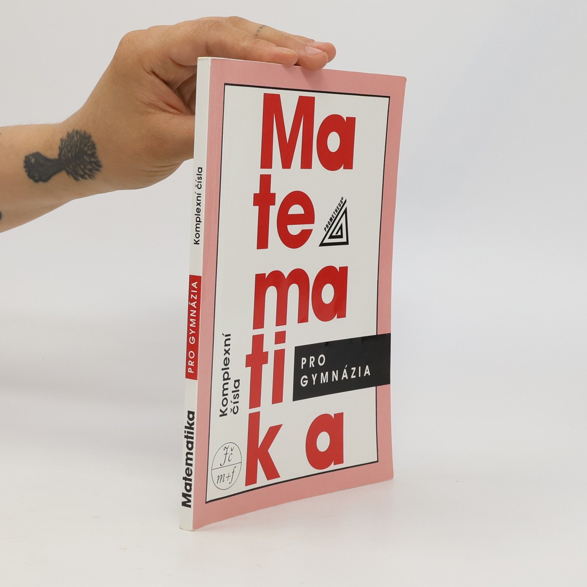 Emil Calda Matematika pro gymnázia. Komplexní čísla