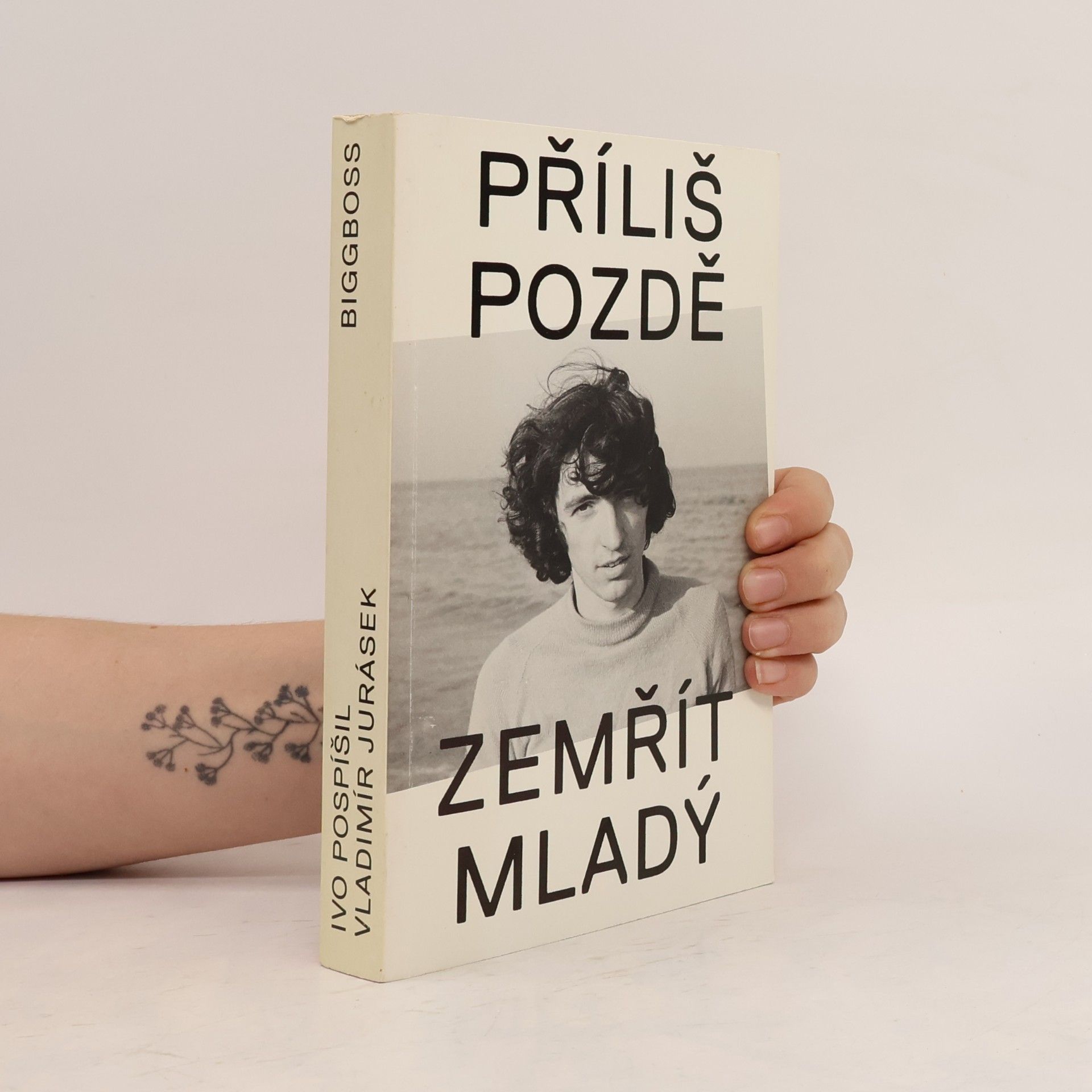 Vladimír Jurásek Příliš pozdě zemřít mladý