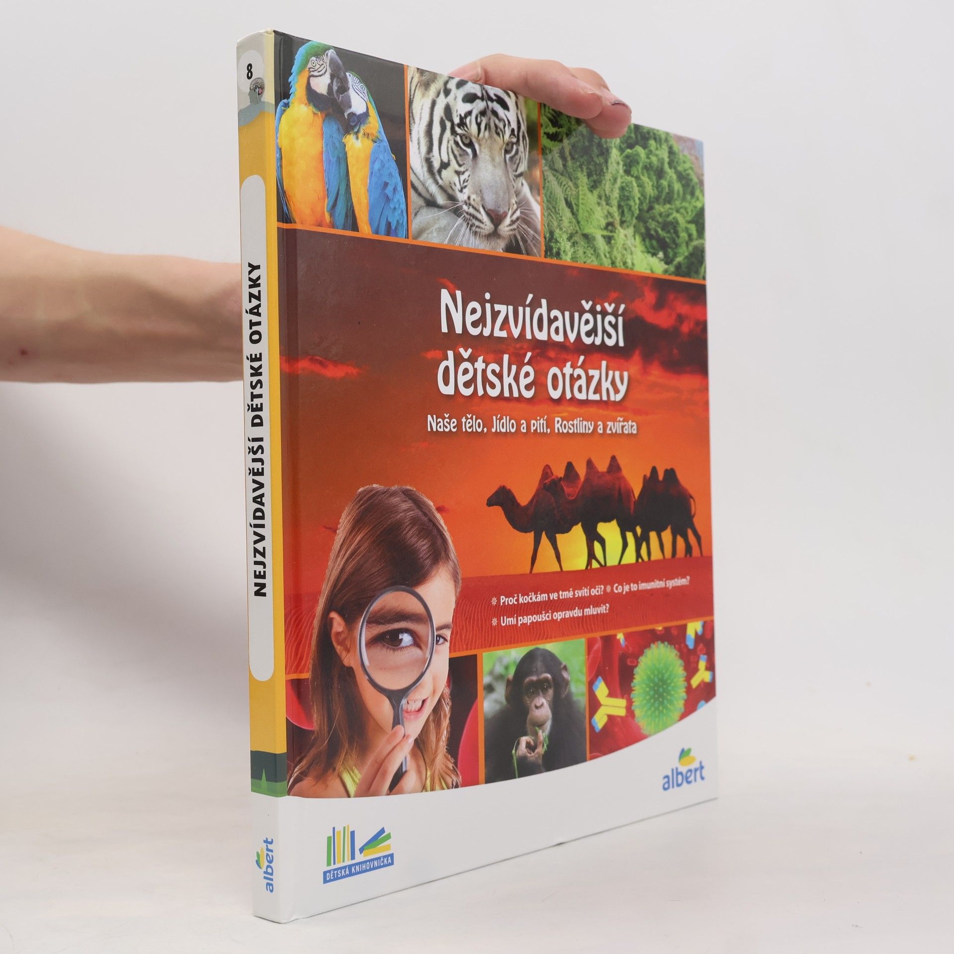 Kolektiv autorů Nejzvídavější dětské otázky