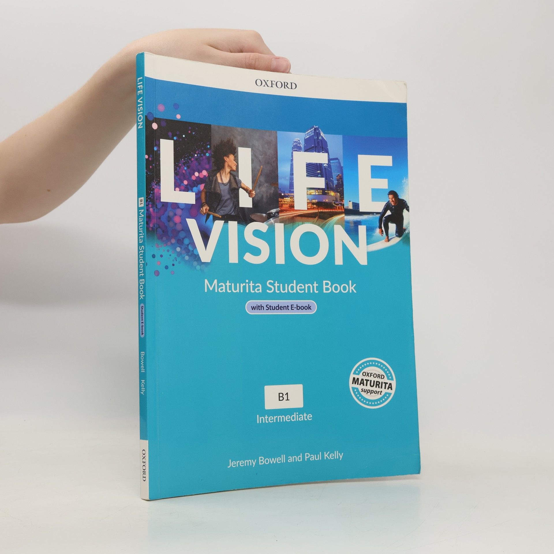 Jeremy Bowell Life Vision. Maturita Student Book. B1 Intermediate