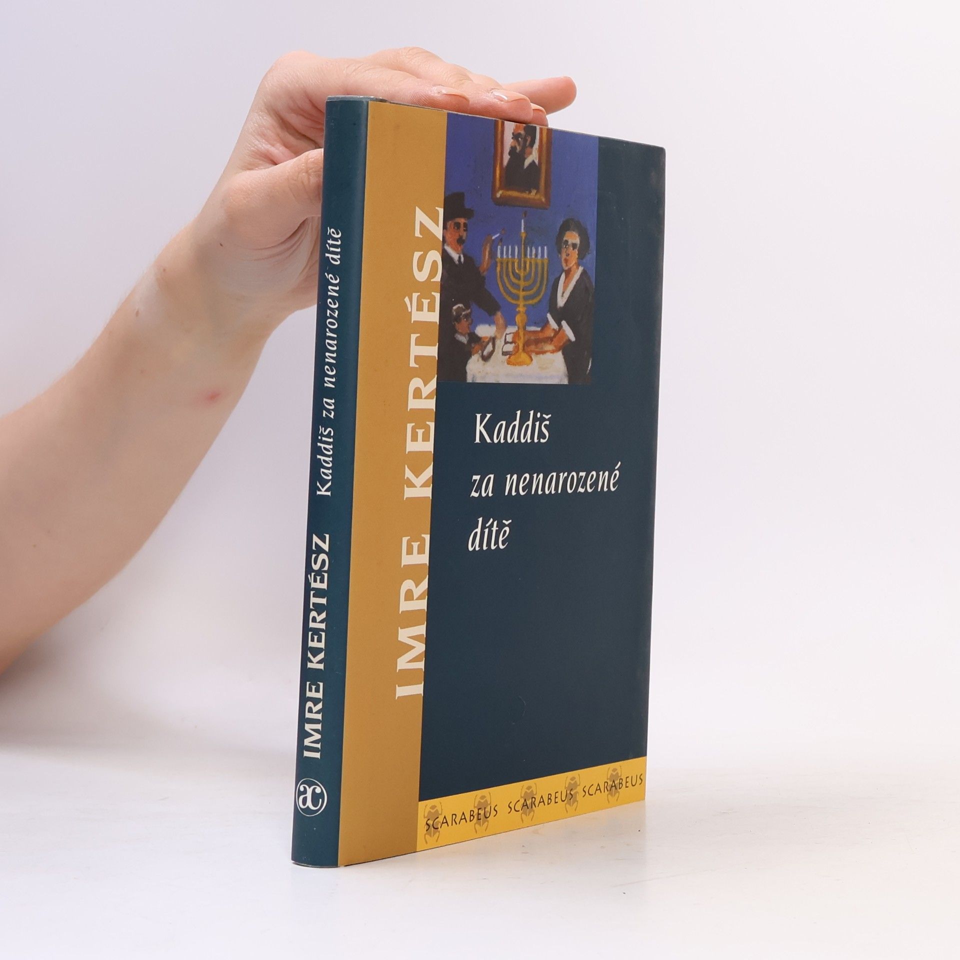 Imre Kertész Kaddiš za nenarozené dítě