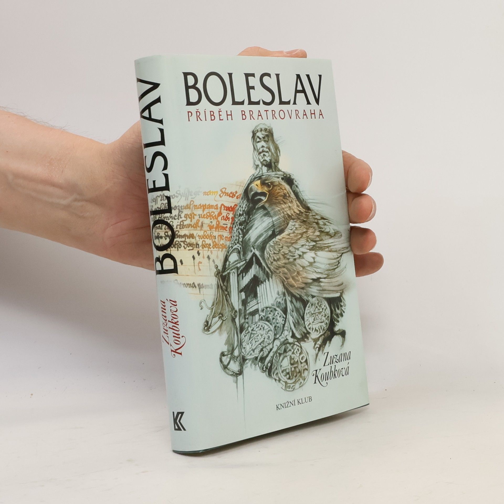 Zuzana Koubková Boleslav - Příběh bratrovraha