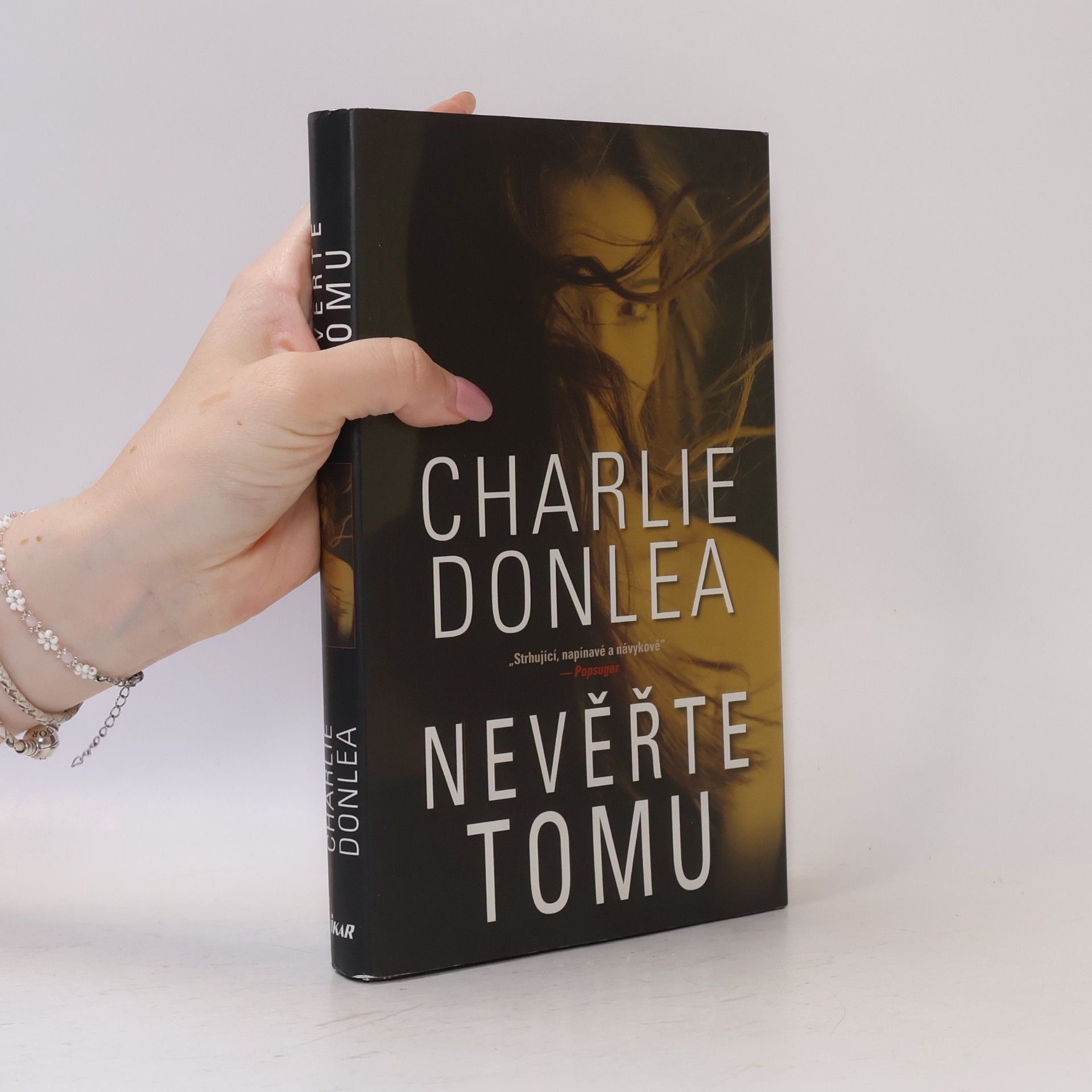 Charlie Donlea Nevěřte tomu