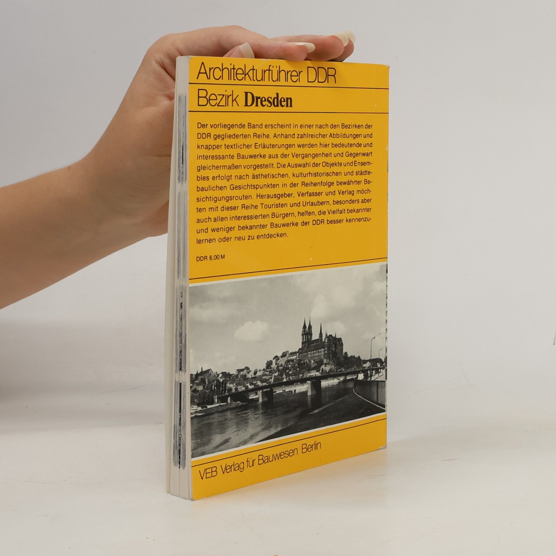 kolektiv Architekturführer DDR - Bezirk Dresden