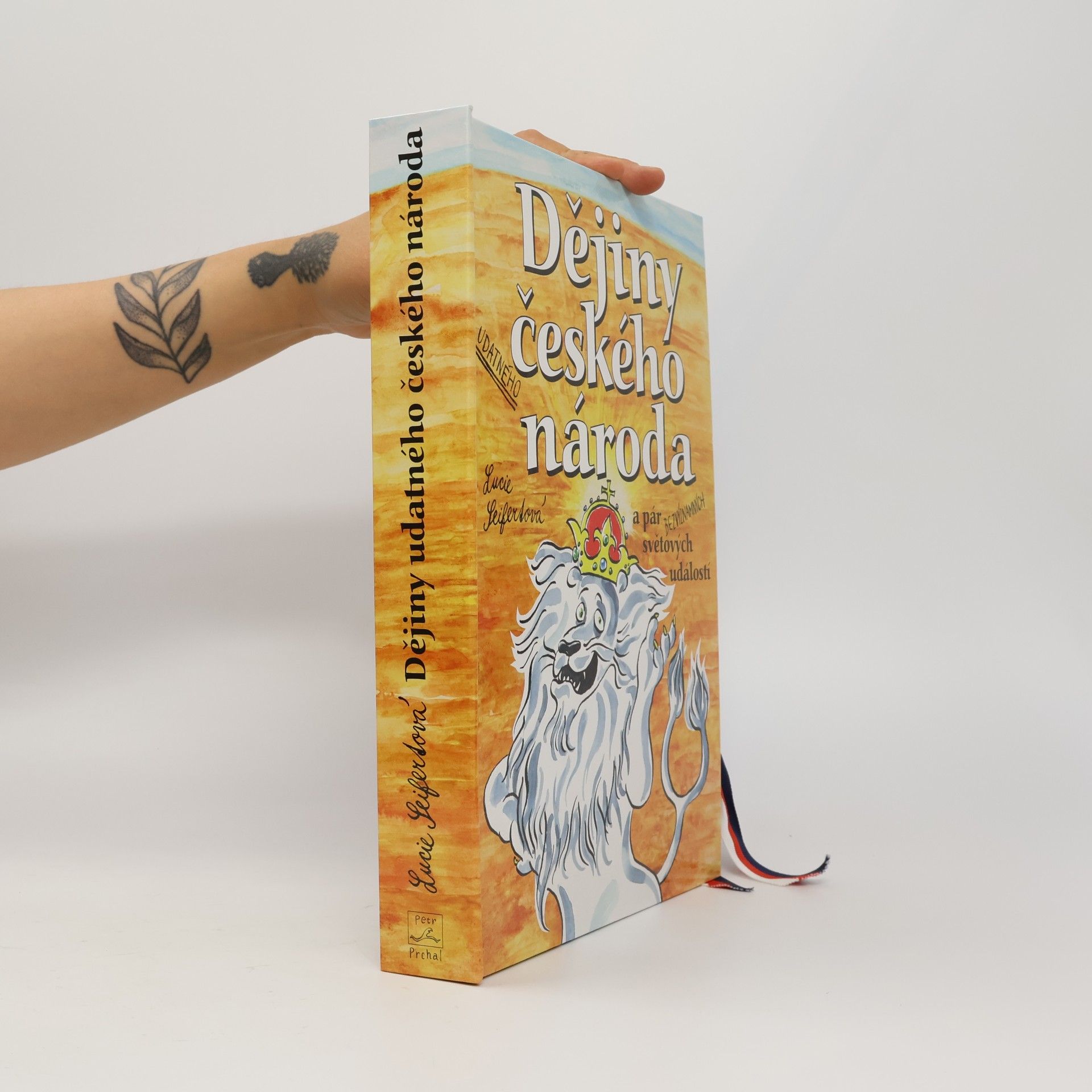 Lucie Seifertová Dějiny udatného českého národa a pár bezvýznamných světových událostí (pop-up leporelo)