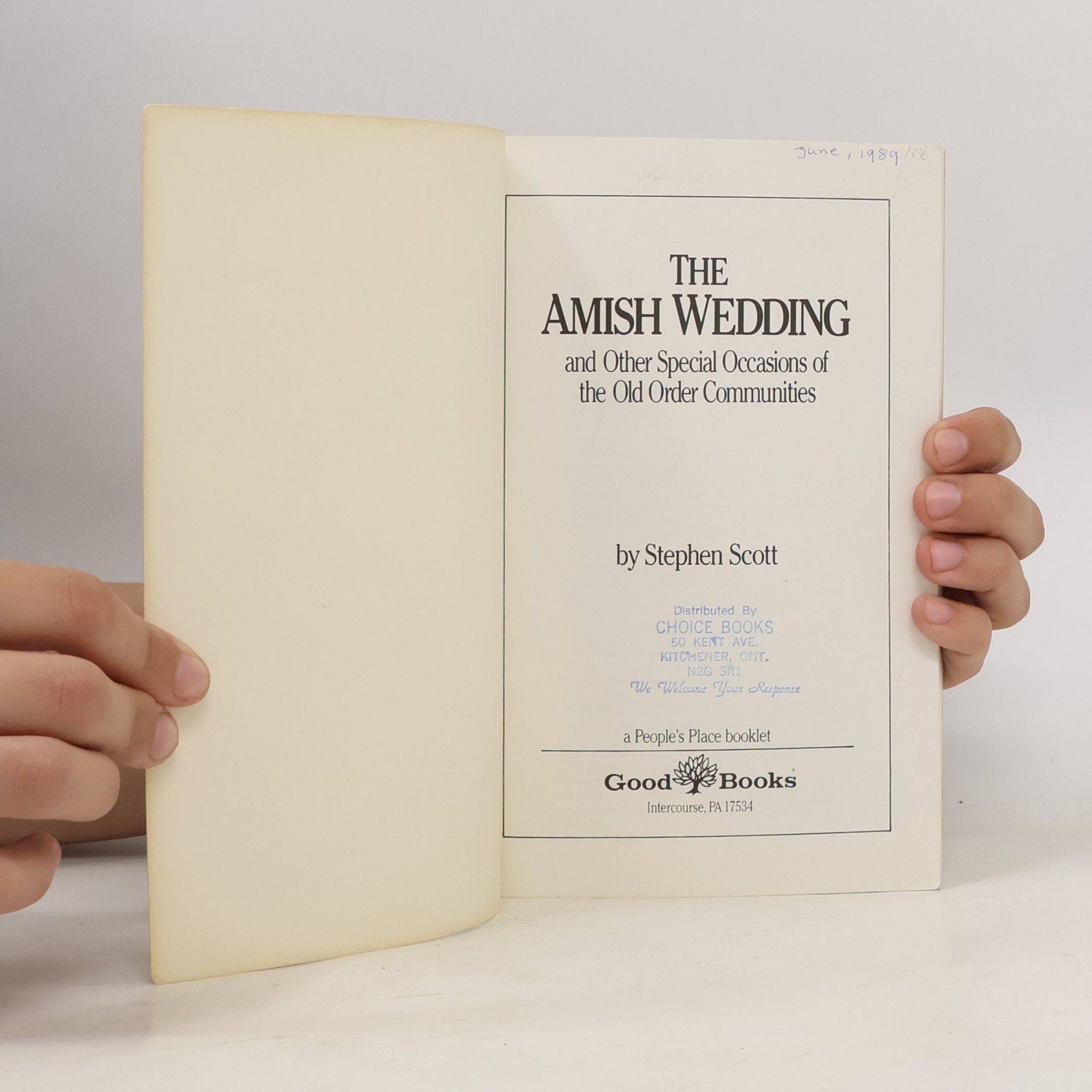 Stephen Scott The Amish Wedding and Other Special Occasions of the Old Order Communities