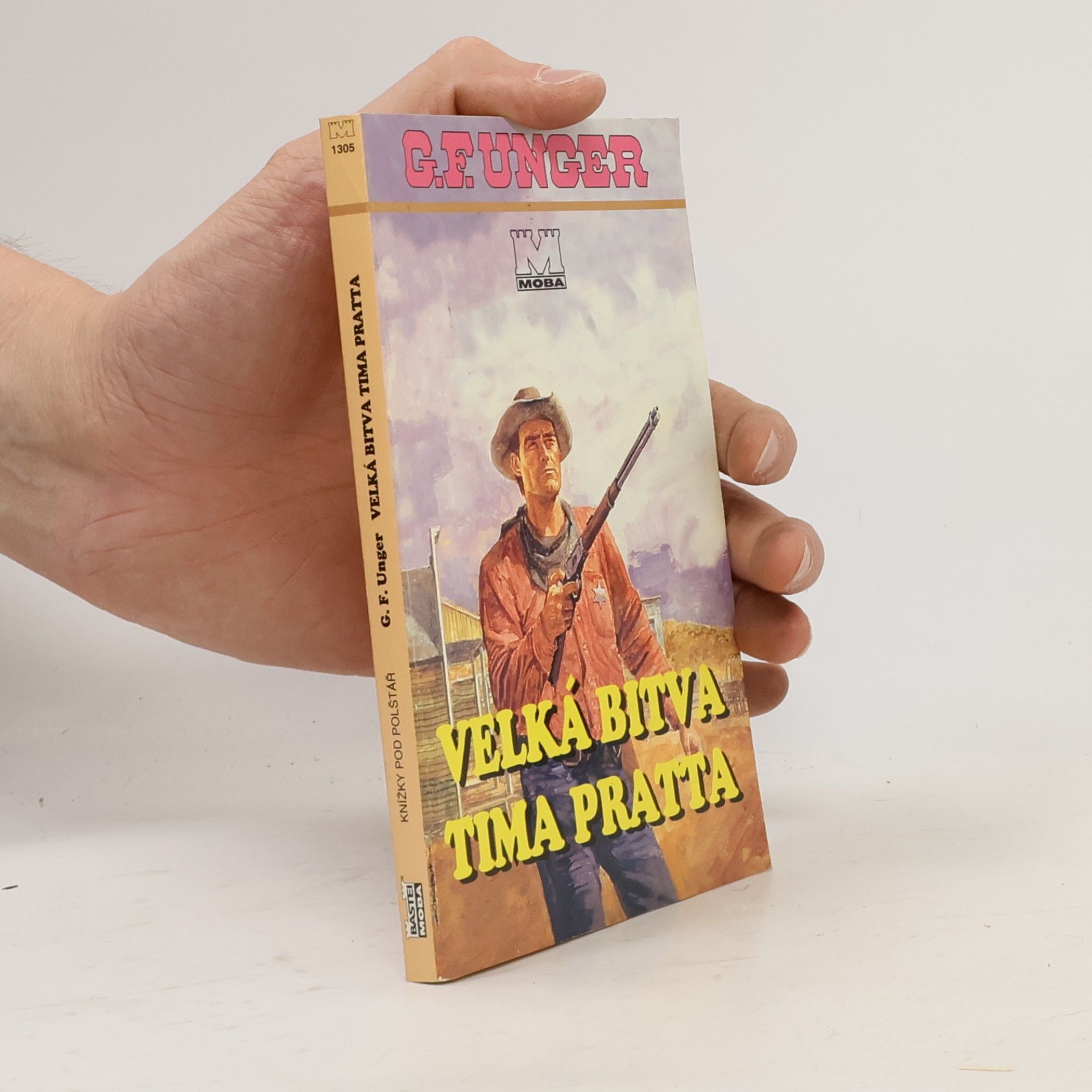 Gert Fritz Unger Velká bitva Tima Pratta