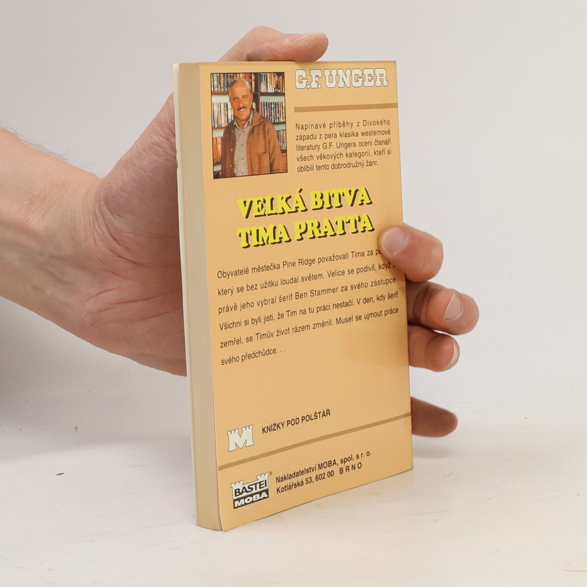 Gert Fritz Unger Velká bitva Tima Pratta
