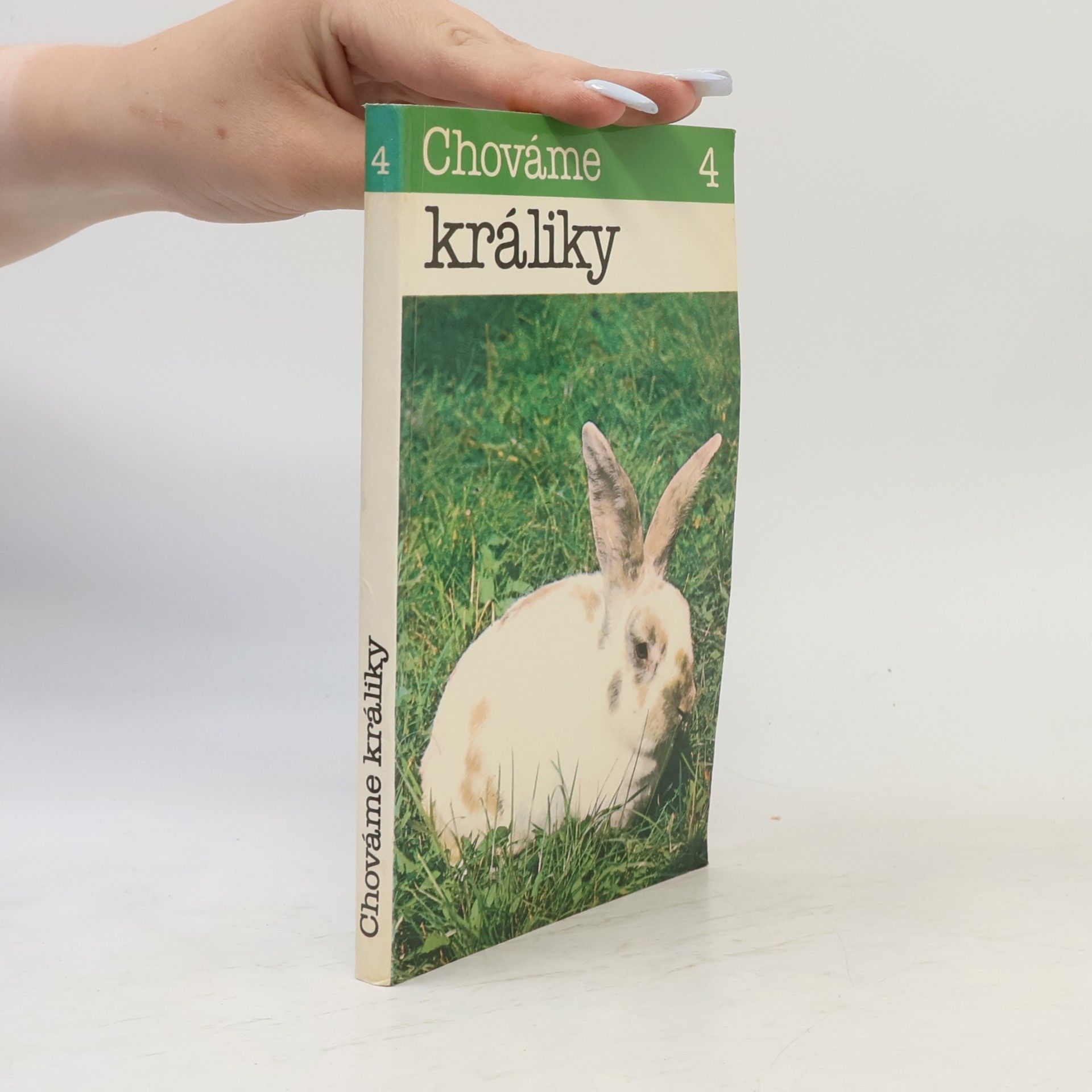 Emil Barát Chováme králiky