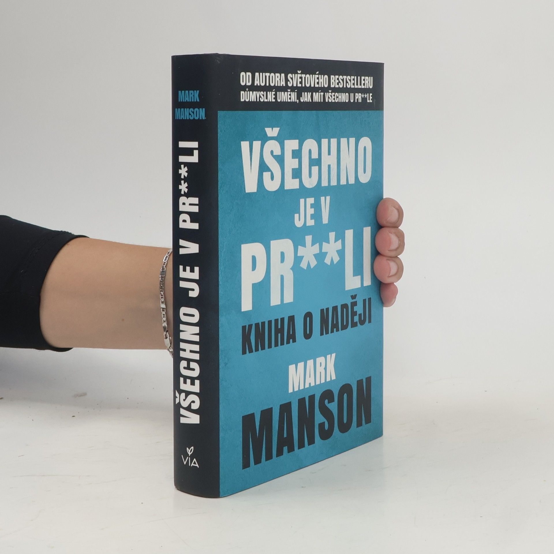 Mark Manson Všechno je v pr**li