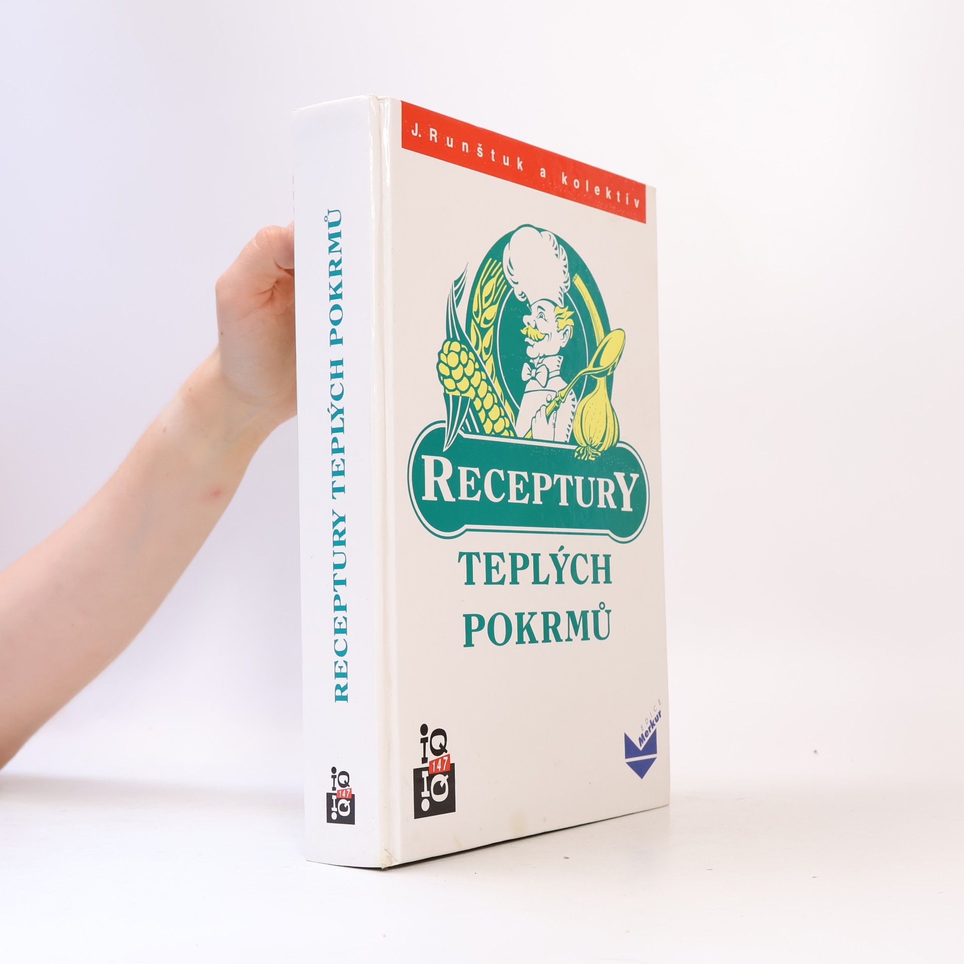 Jaroslav Runštuk Receptury teplých pokrmů