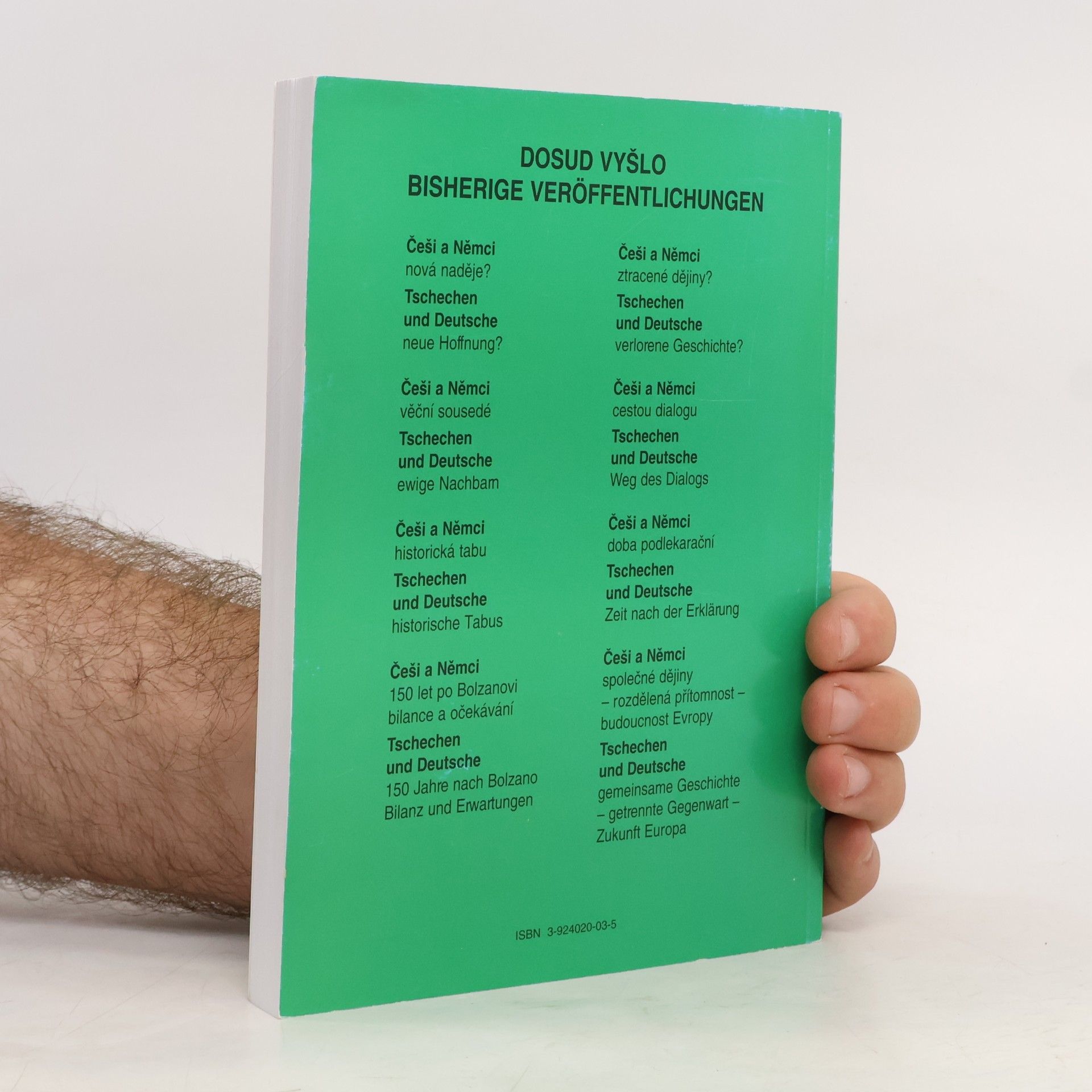 Autorenkollektiv Češi a Němci : národní identity a sjednocující se Evropa = Deutsche und Tschechen : nationale Identität und europäische Einigung