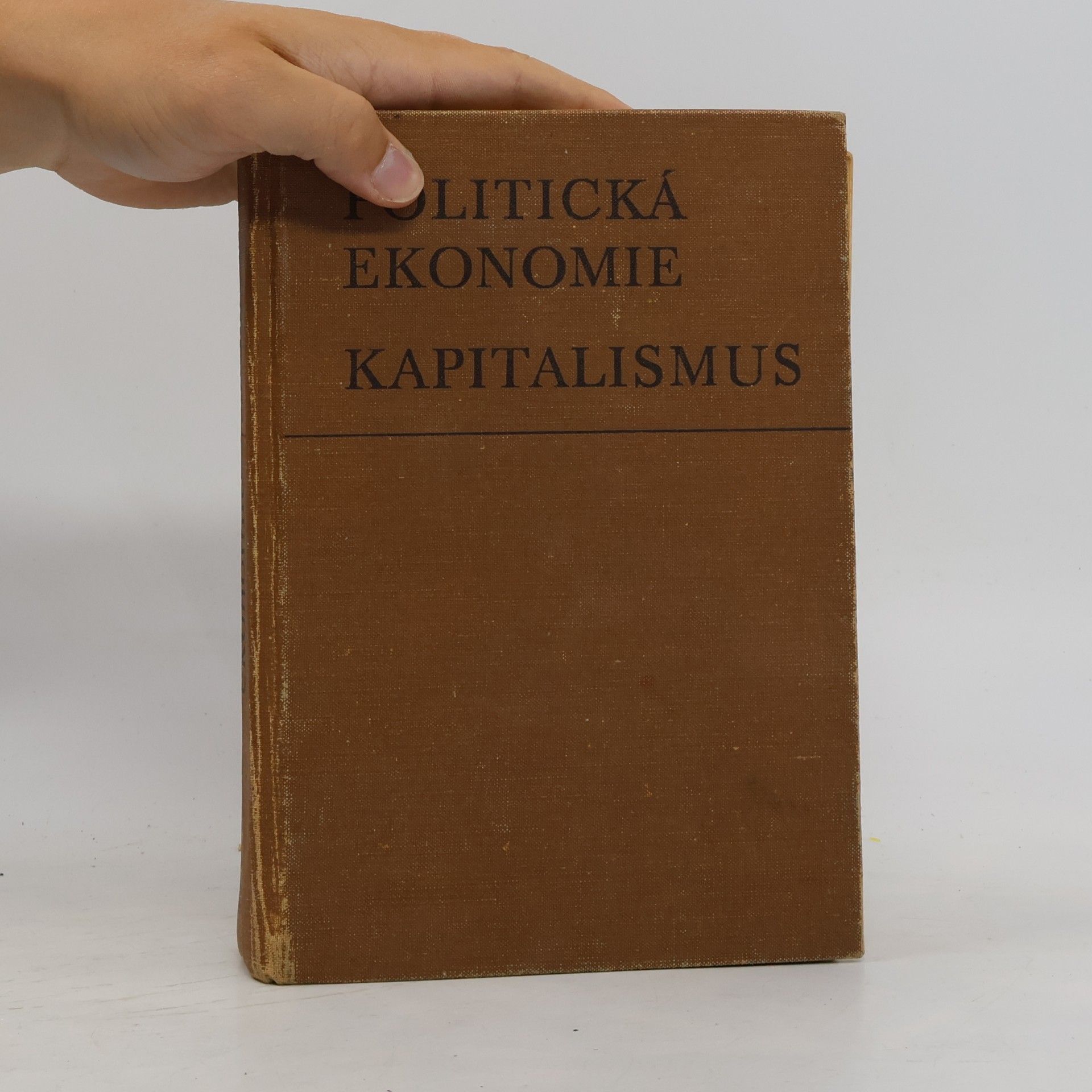 Jiří Vojtíšek Politická ekonomie. Kapitalismus