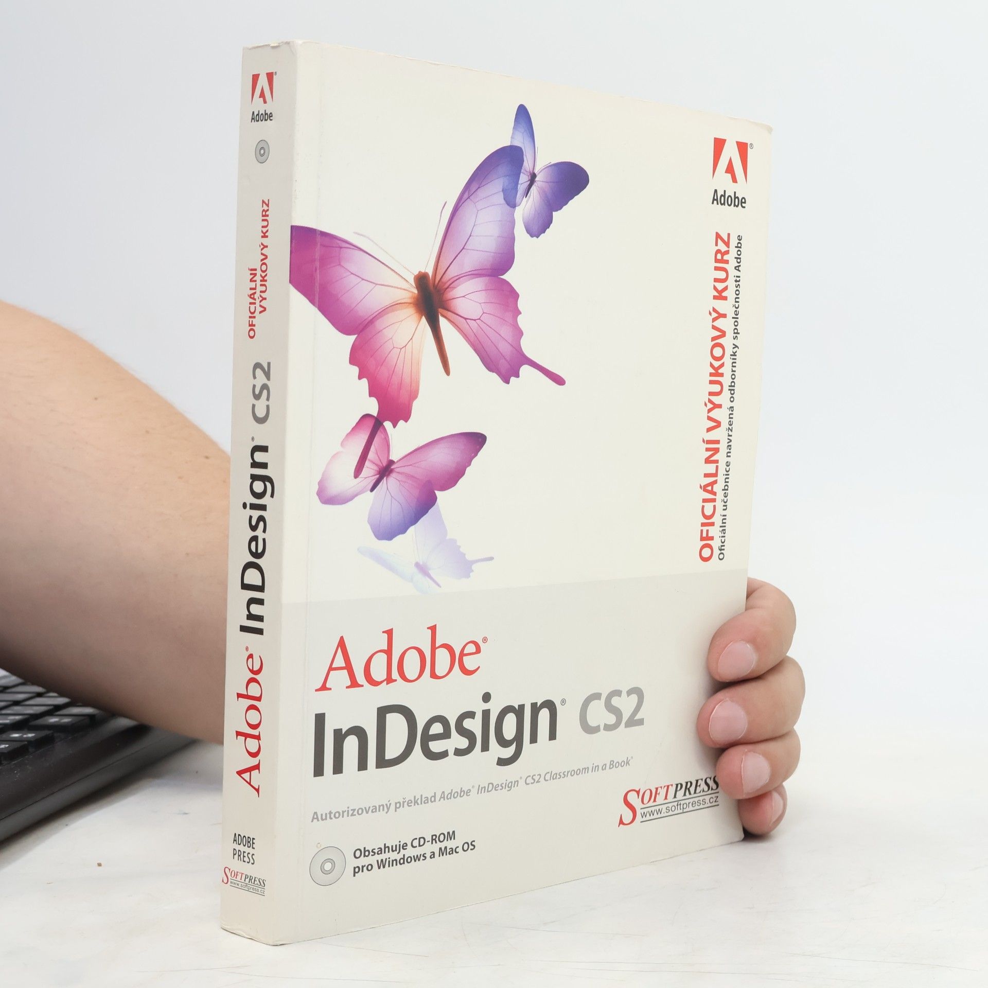 Kolektiv autorů Adobe InDesign CS2 – Oficiální výukový kurz