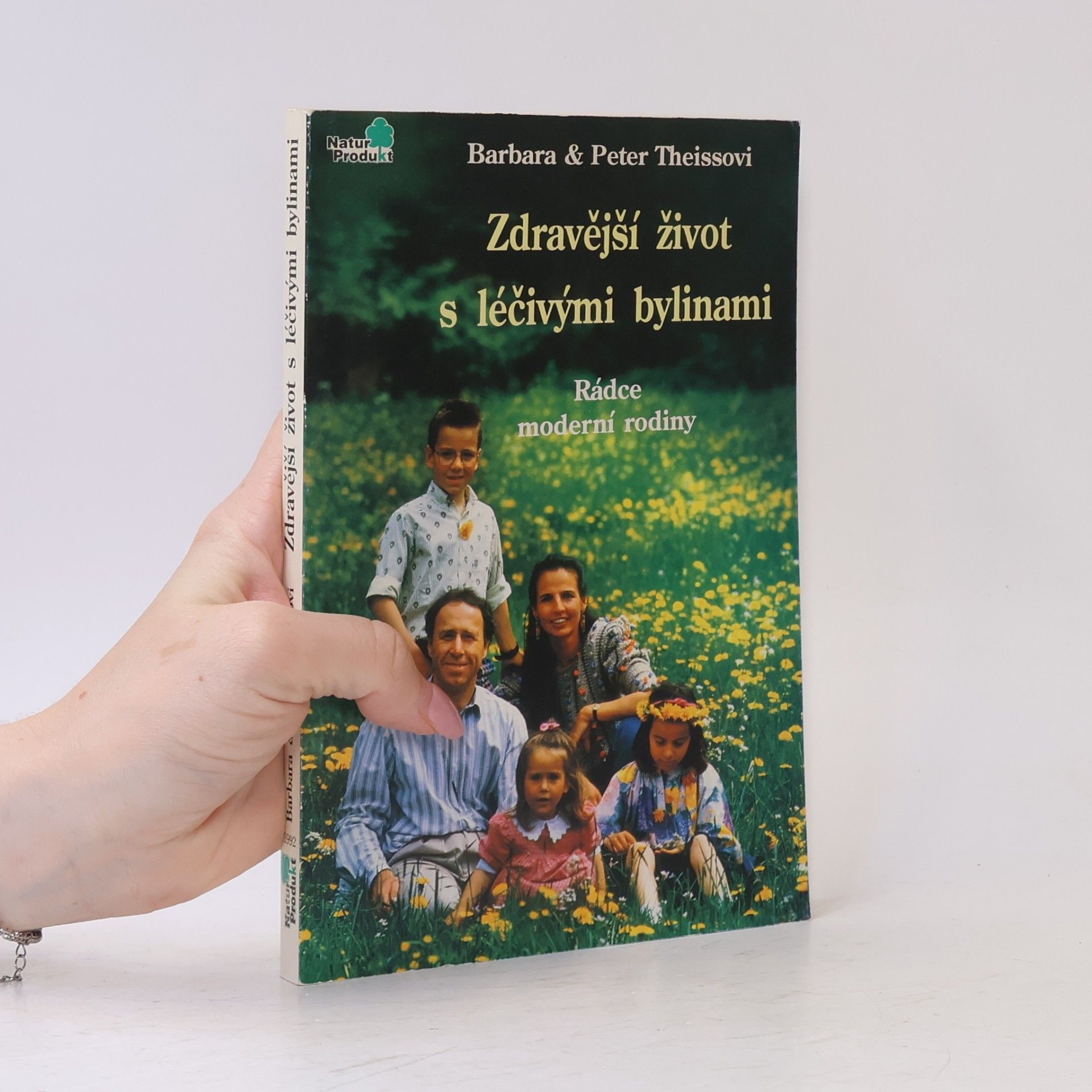 Barbara Theiss Zdravější život s léčivými bylinami
