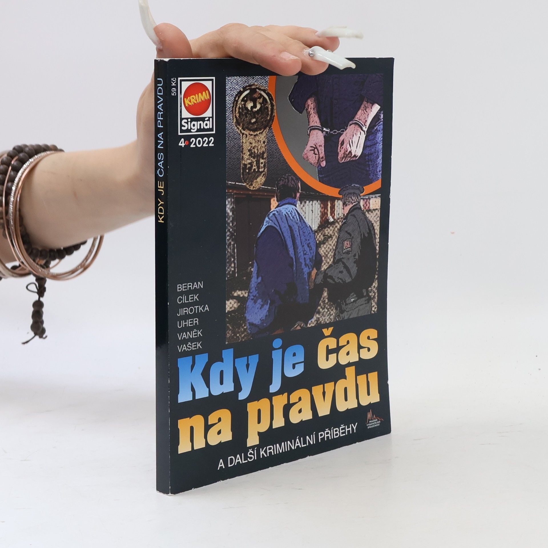 Kdy je čas na pravdu : a další kriminální příběhy