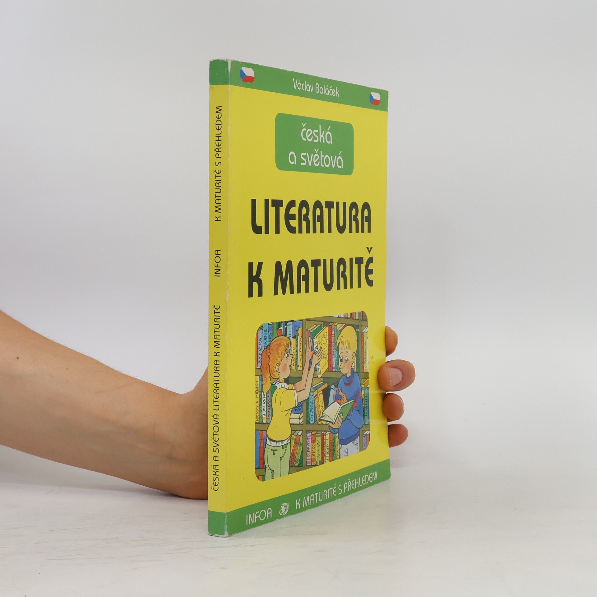 Václav Baláček Česká a světová literatura k maturitě