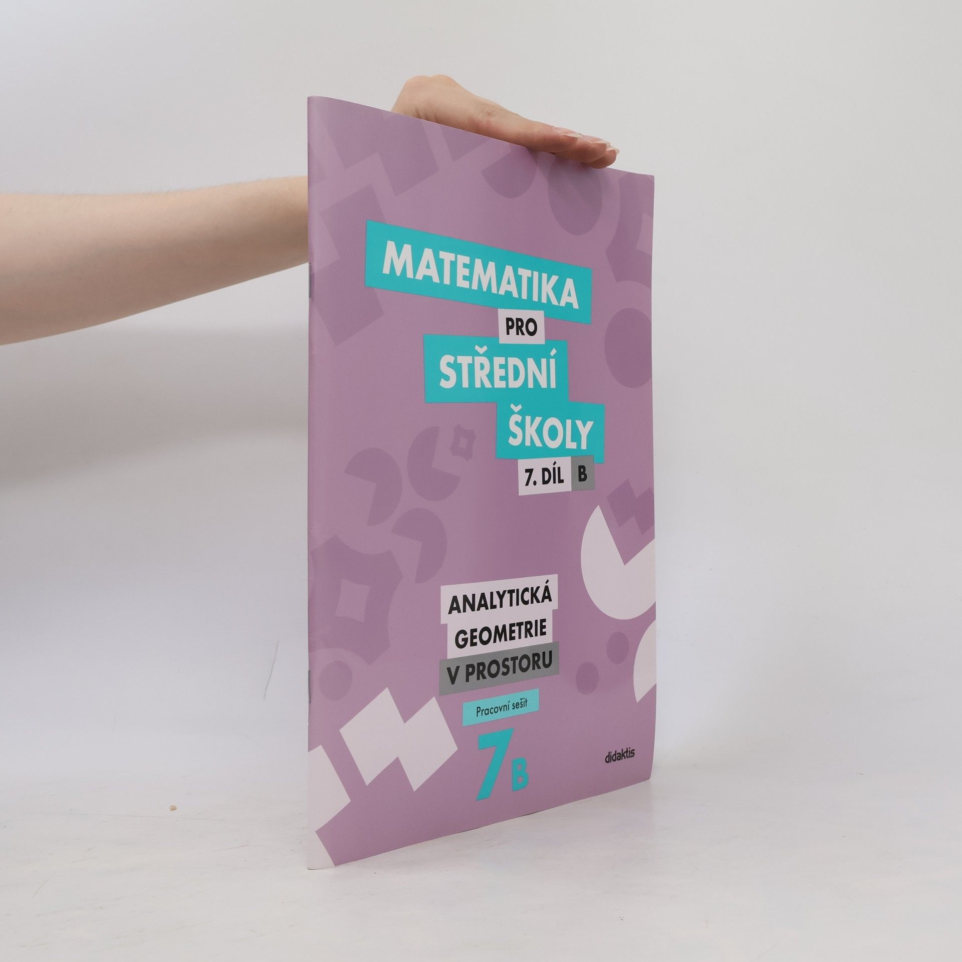 Jana Kalová Matematika pro střední školy 7. díl B