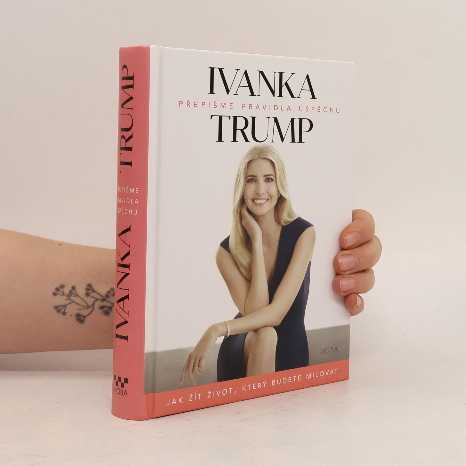 Ivanka Trump Přepišme pravidla úspěchu