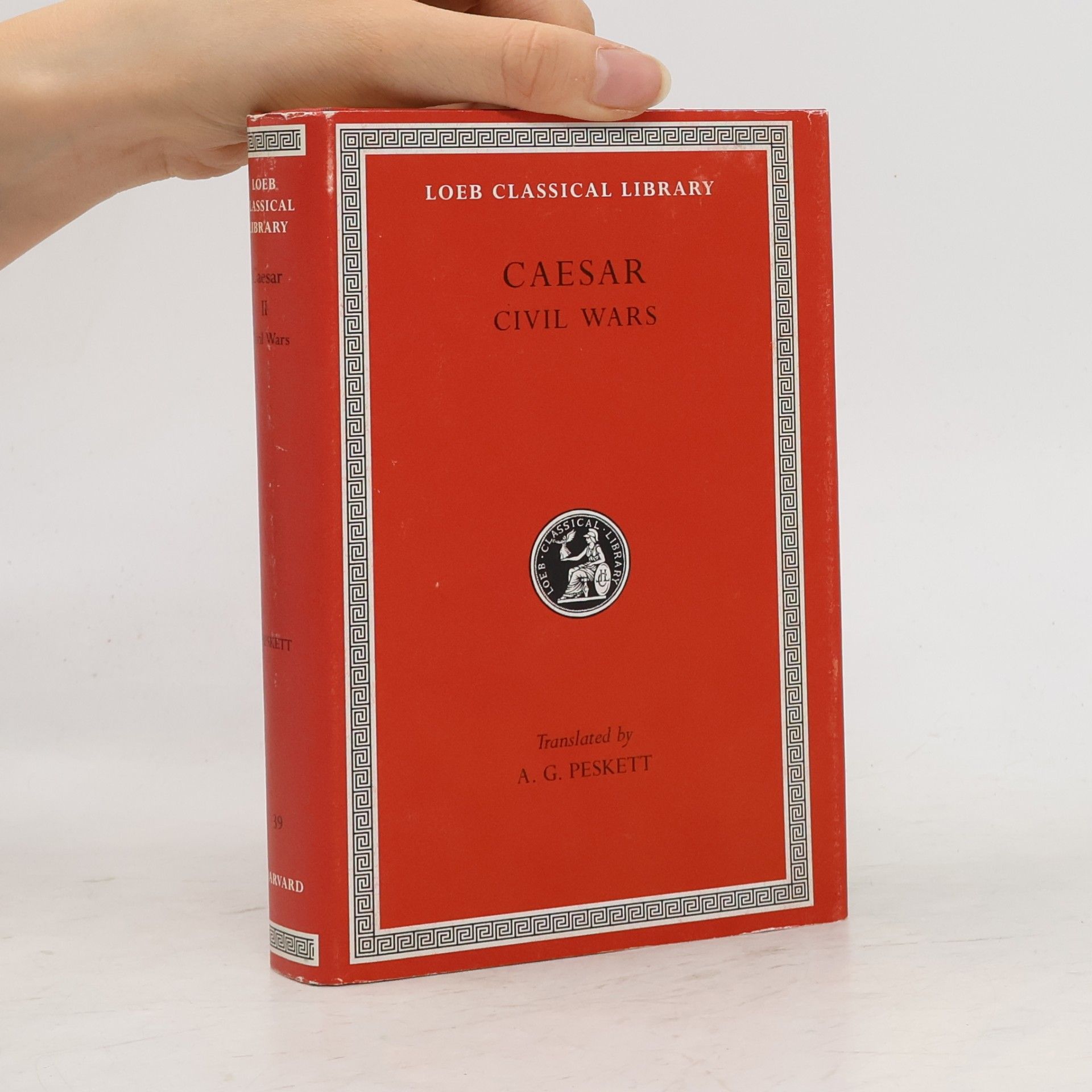 Julius Caesar Loeb Classical Library - 2: The Civil Wars