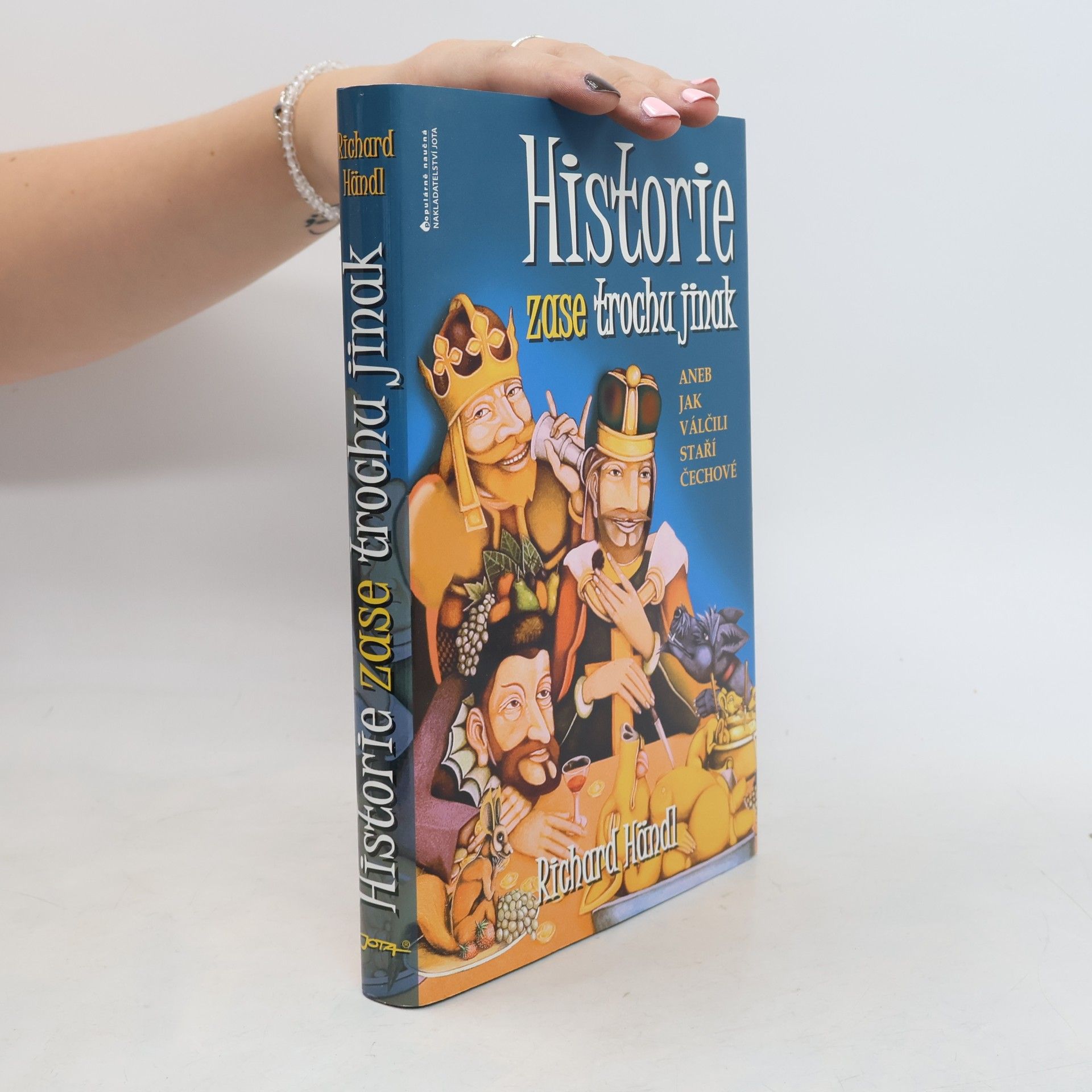 Richard Händl Historie zase trochu jinak