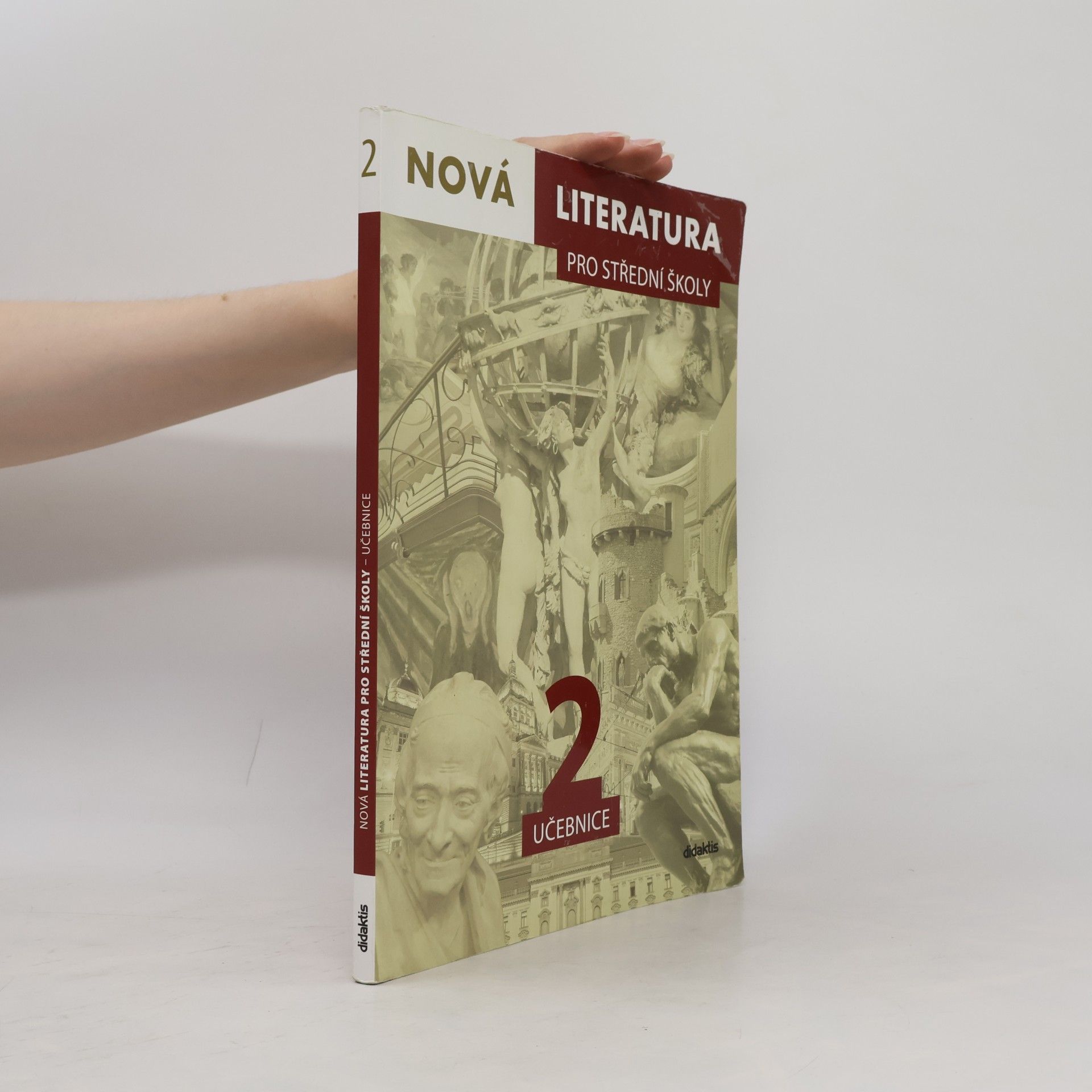 Dana Šmajstrlová Nová literatura 2 pro střední školy : učebnice