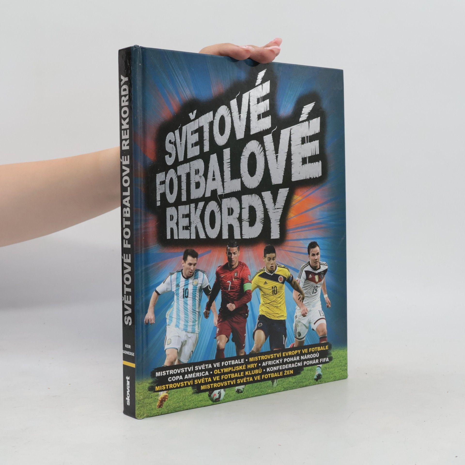 Kolektiv autorů Světové fotbalové rekordy 2016