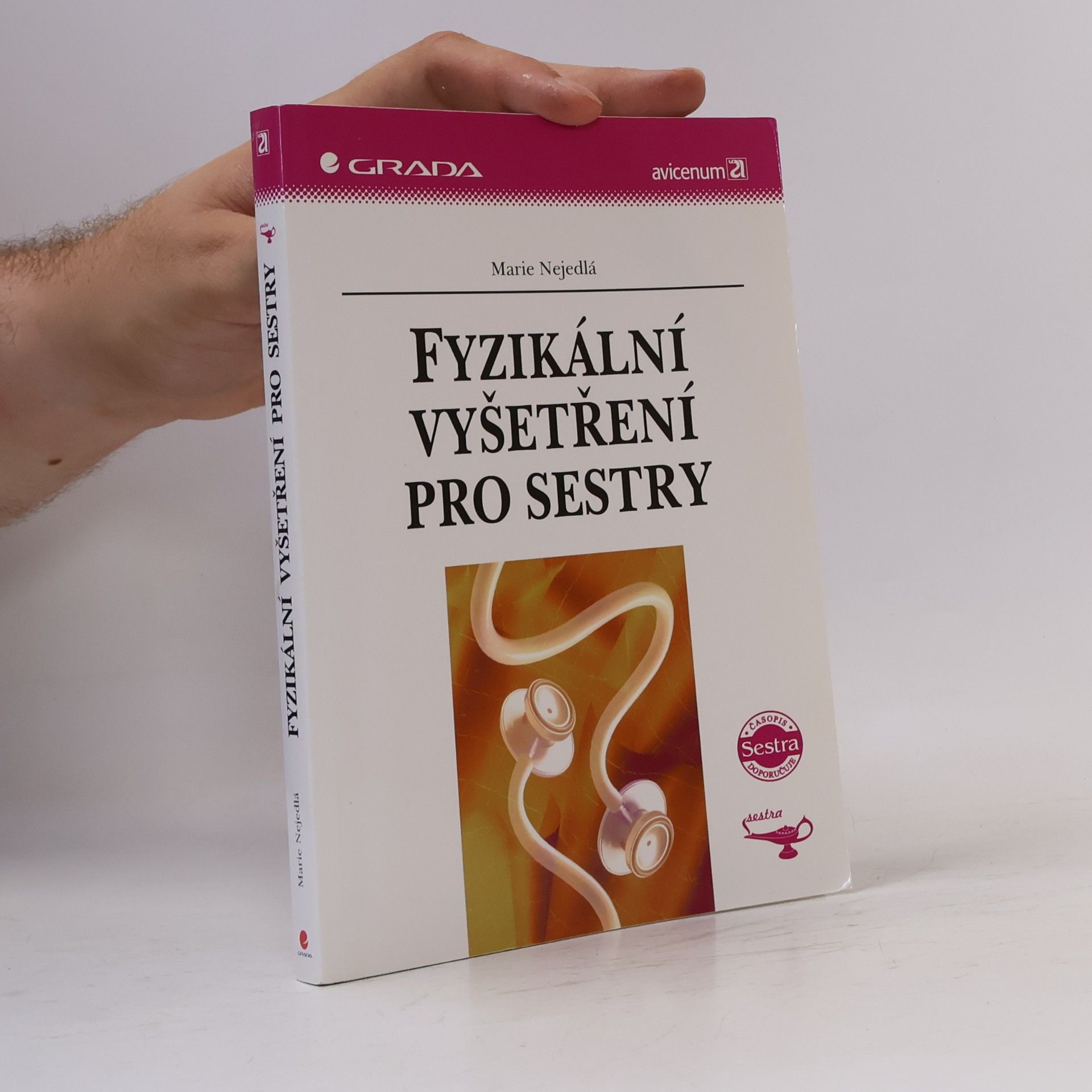 Marie Nejedlá Fyzikální vyšetření pro sestry