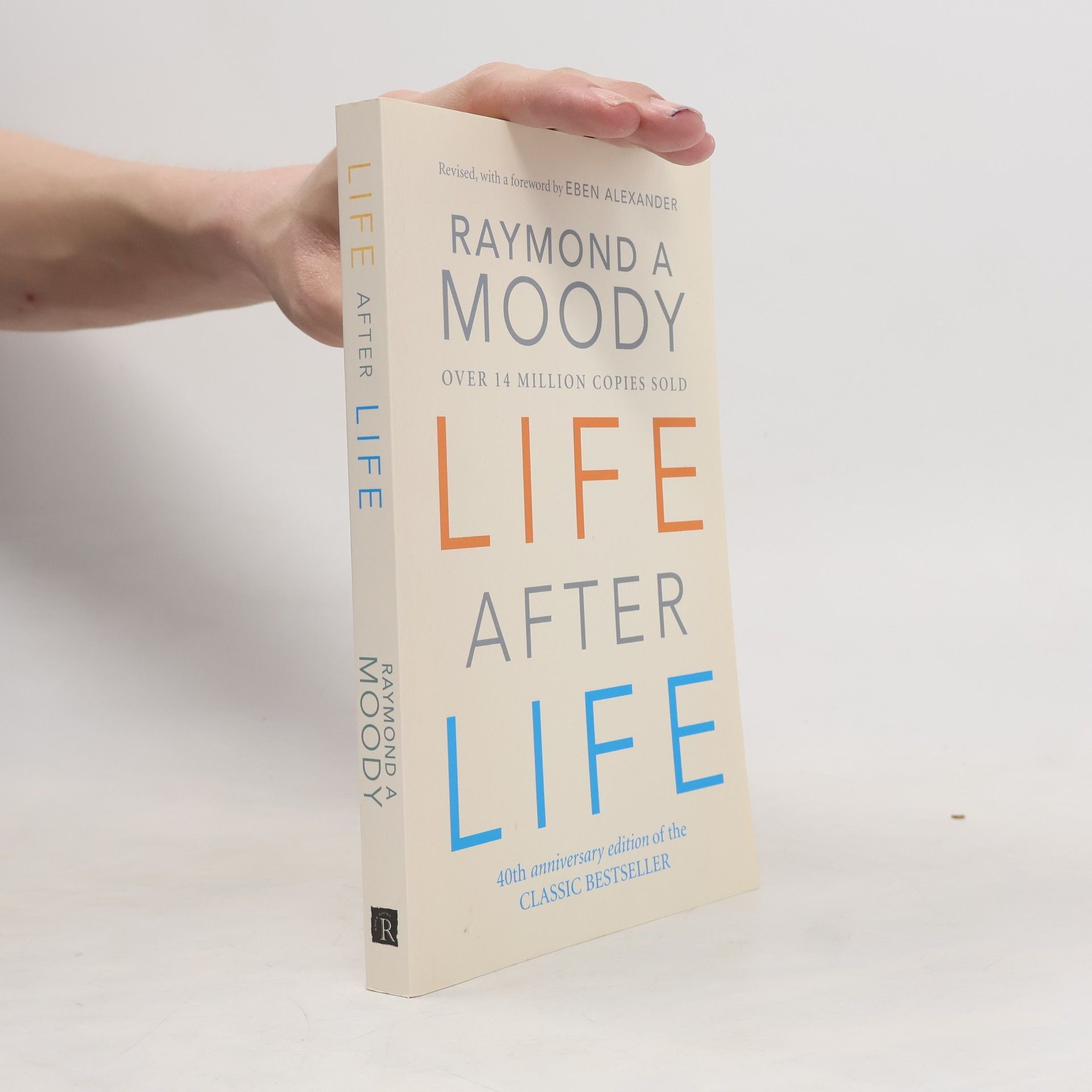 Raymond A. Moody Life after Life