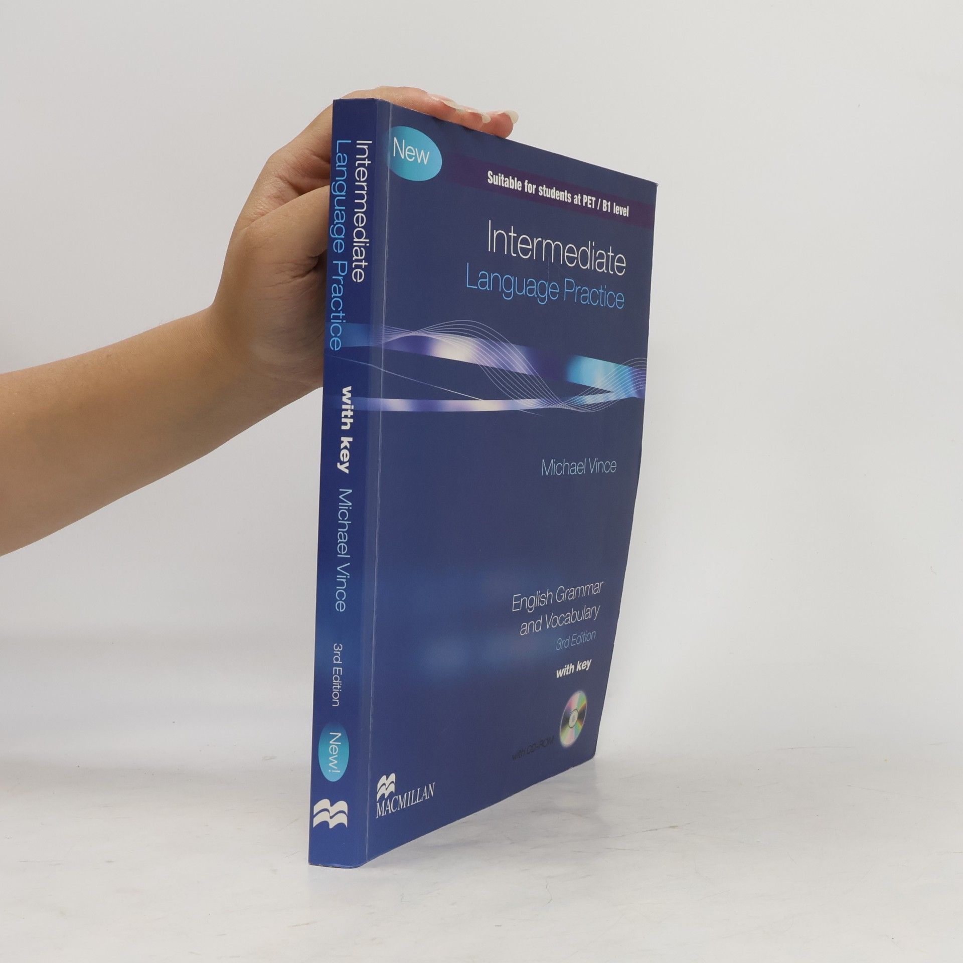Michael Vince Intermediate language practice: English grammar and vocabulary