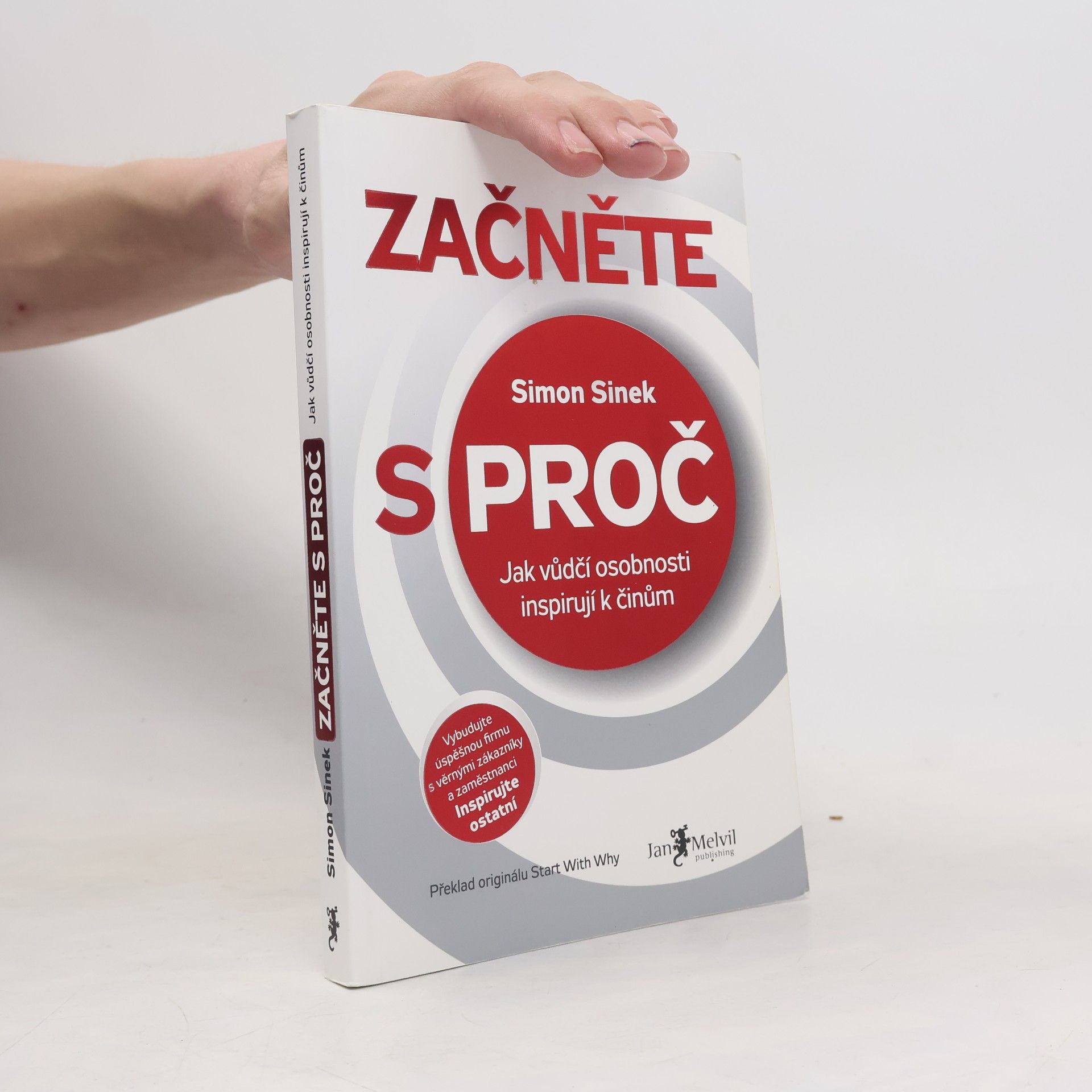 Simon Sinek Začněte s proč