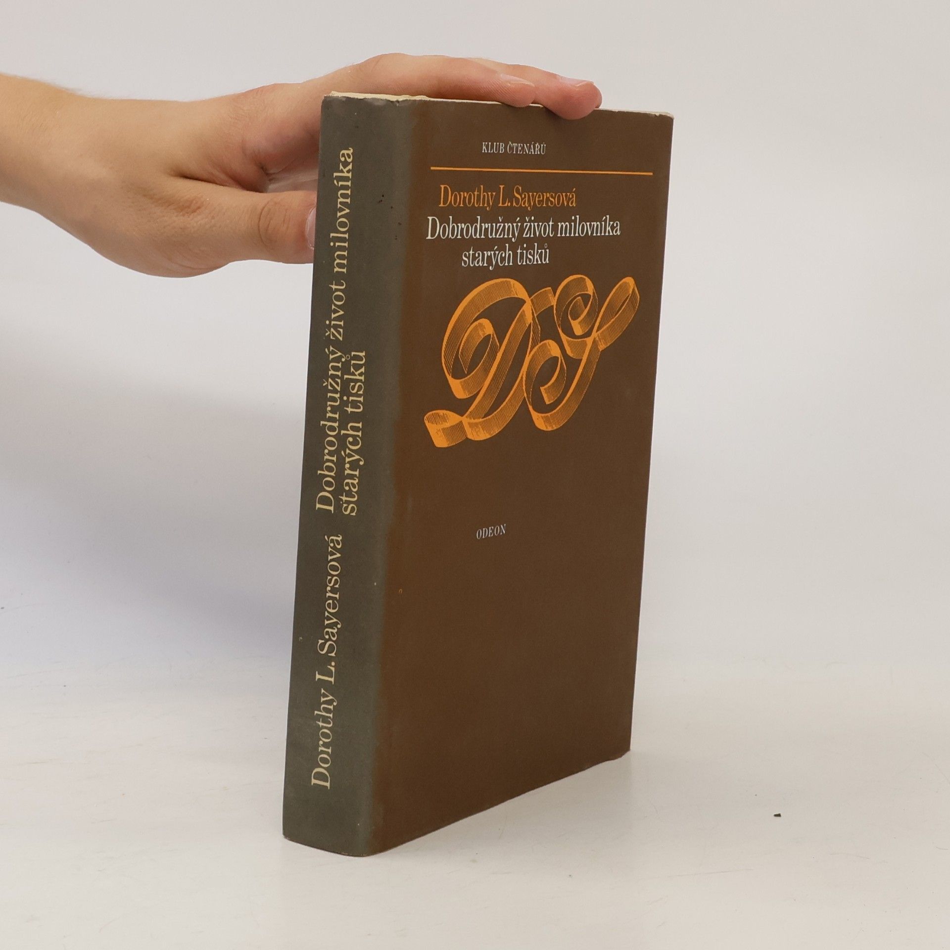 Dorothy L. Sayers Dobrodružný život milovníka starých tisků