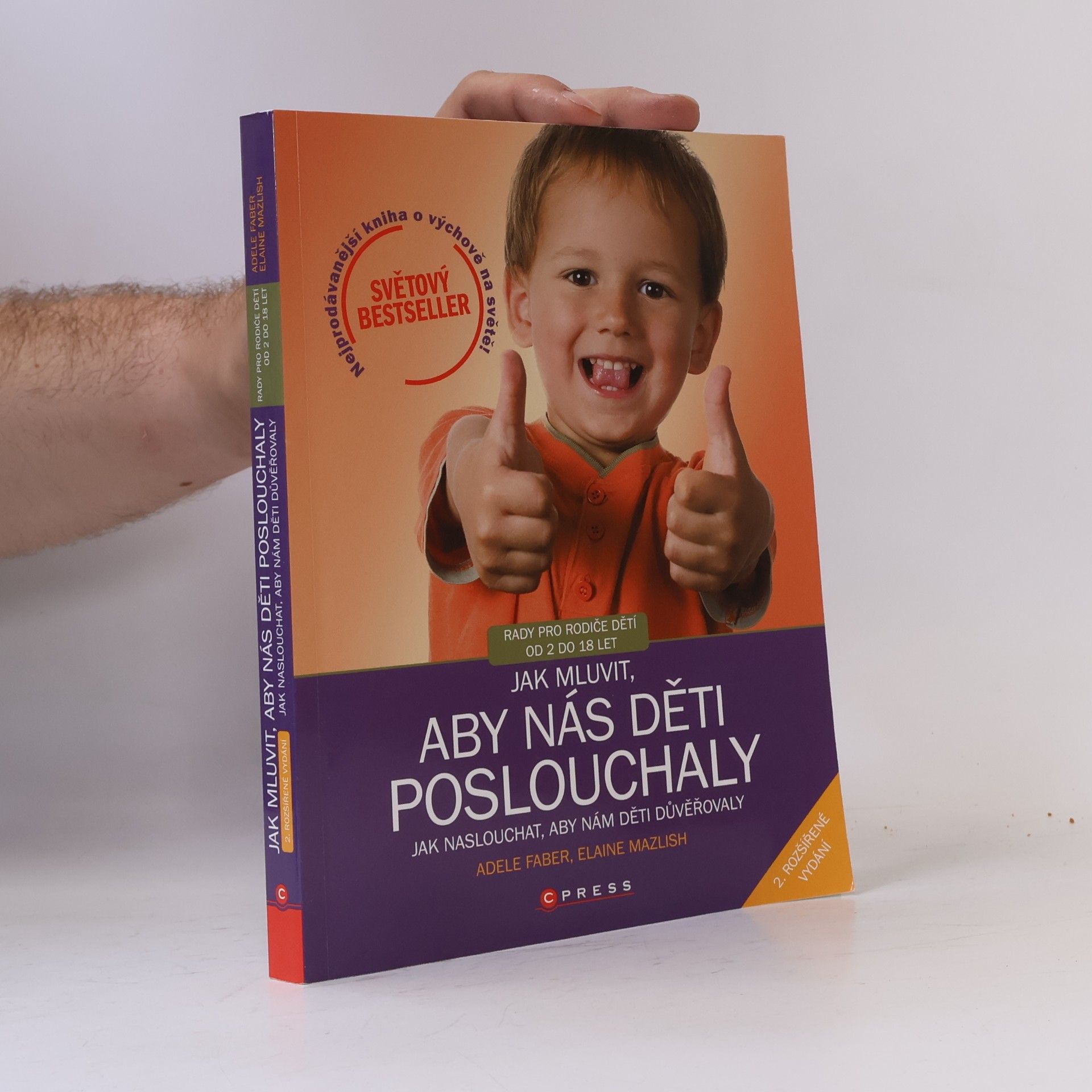 Adele Faber Jak mluvit, aby nás děti poslouchaly, jak naslouchat, aby nám děti důvěřovaly