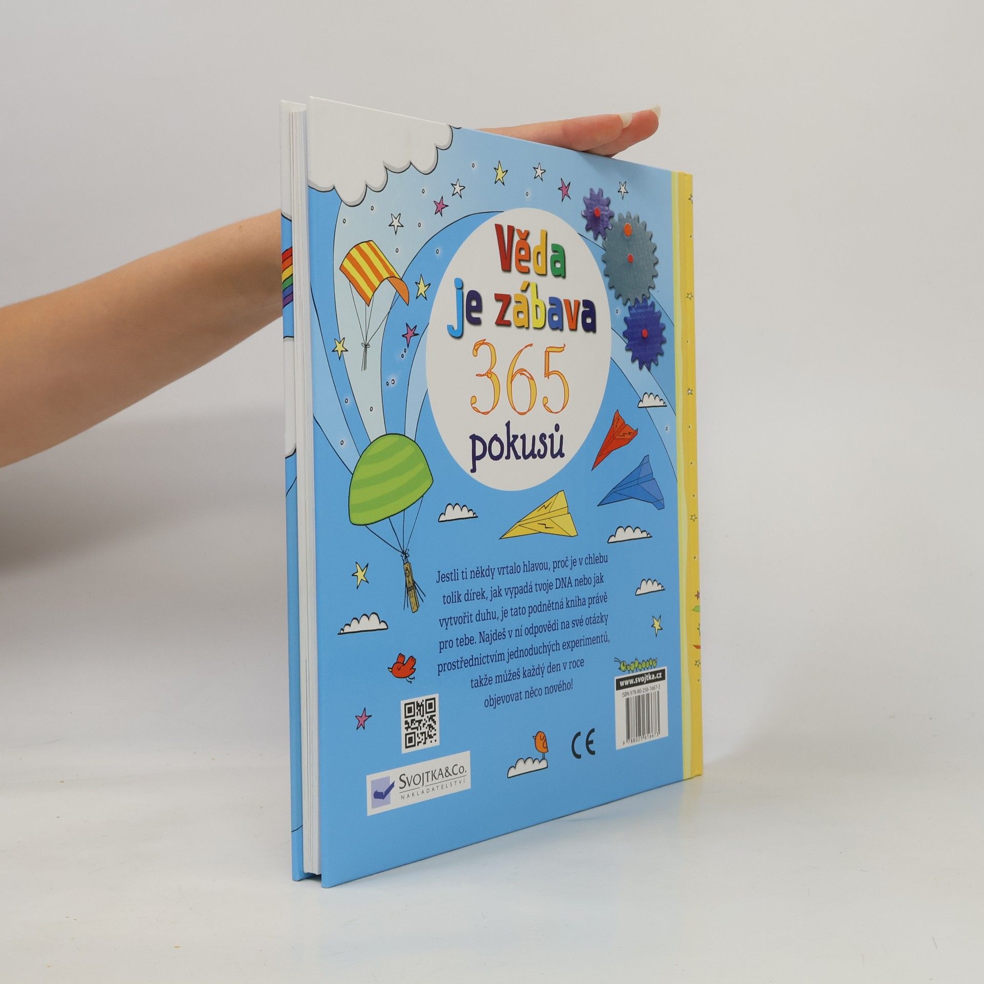 Various authors Věda je zábava : 365 pokusů