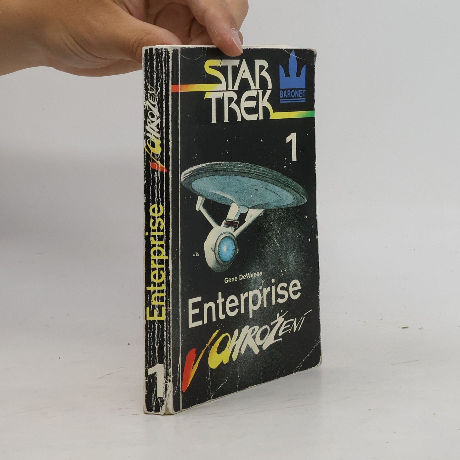 Gene De Weese Star Trek 1. Enterprise v ohrožení