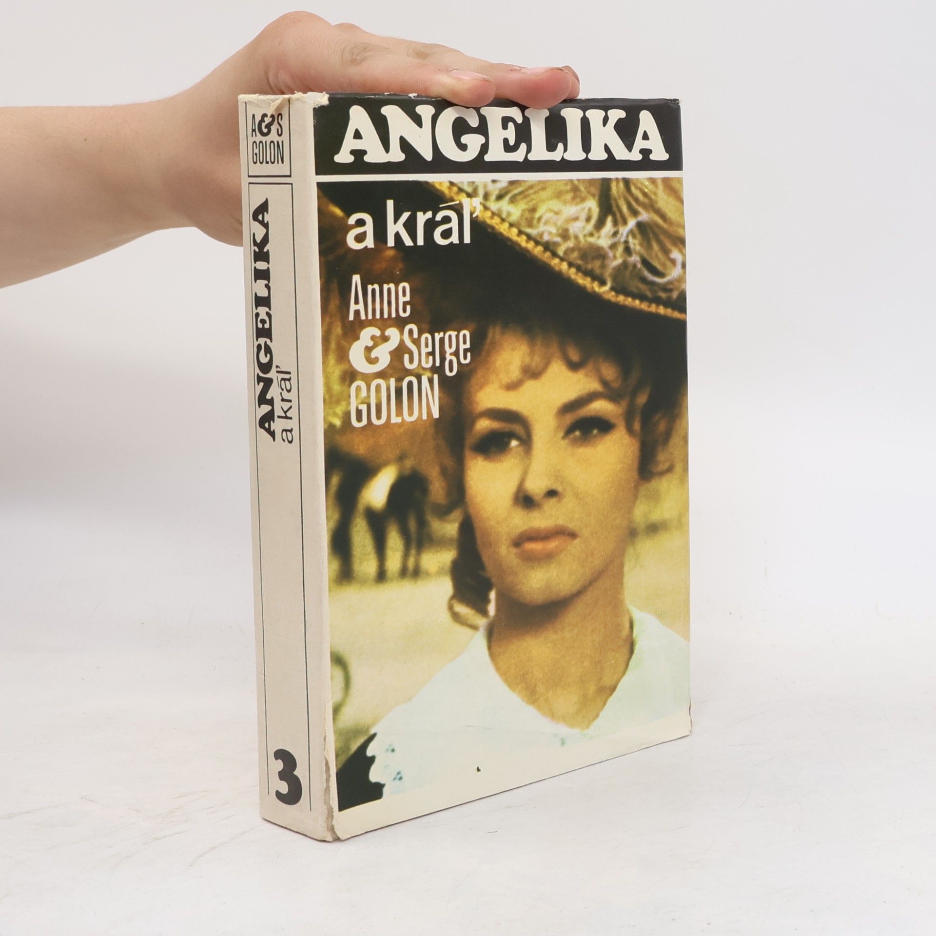 Anne Golon Angelika 3. Angelika a kráľ
