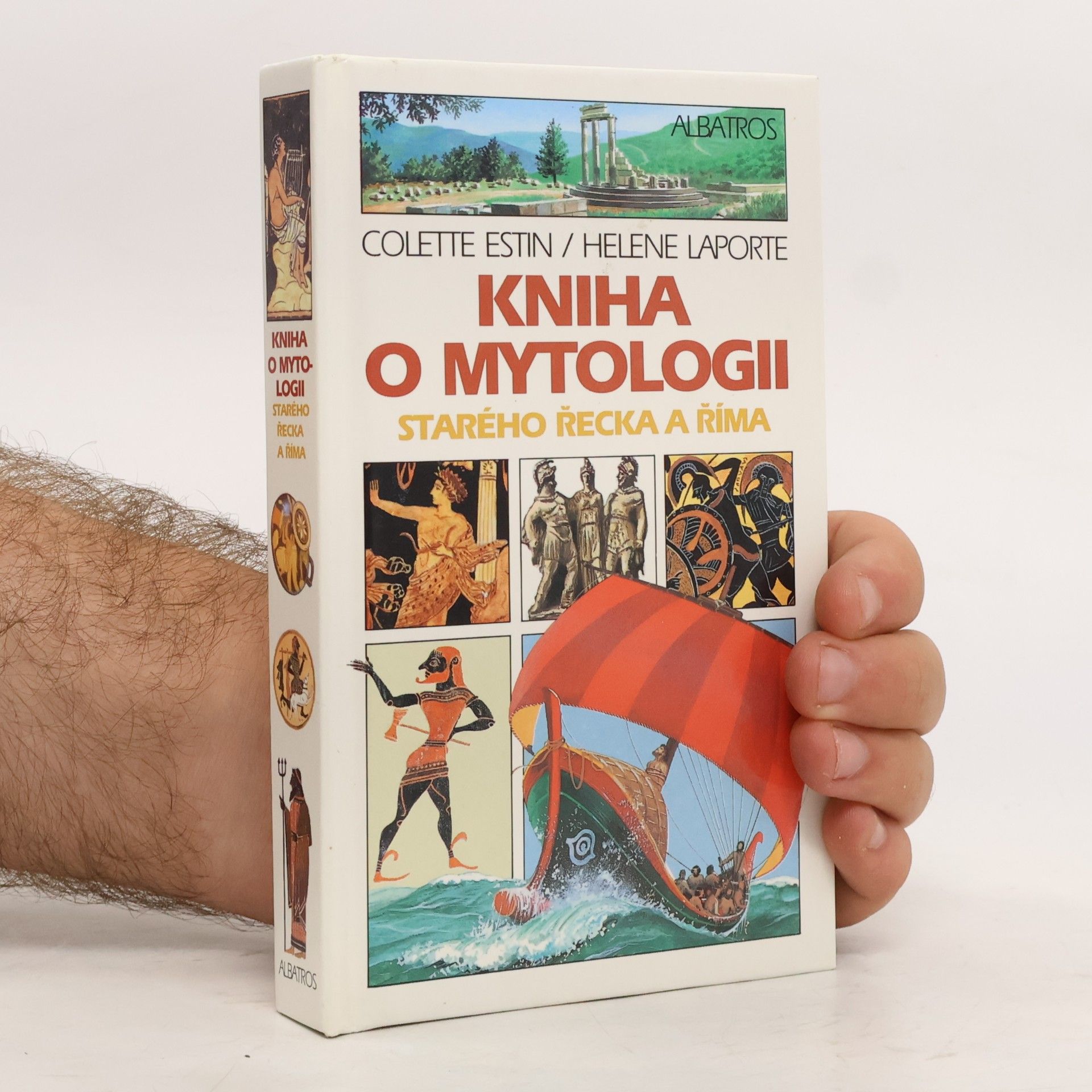 Colette Estin Kniha o mytologii starého Řecka a Říma