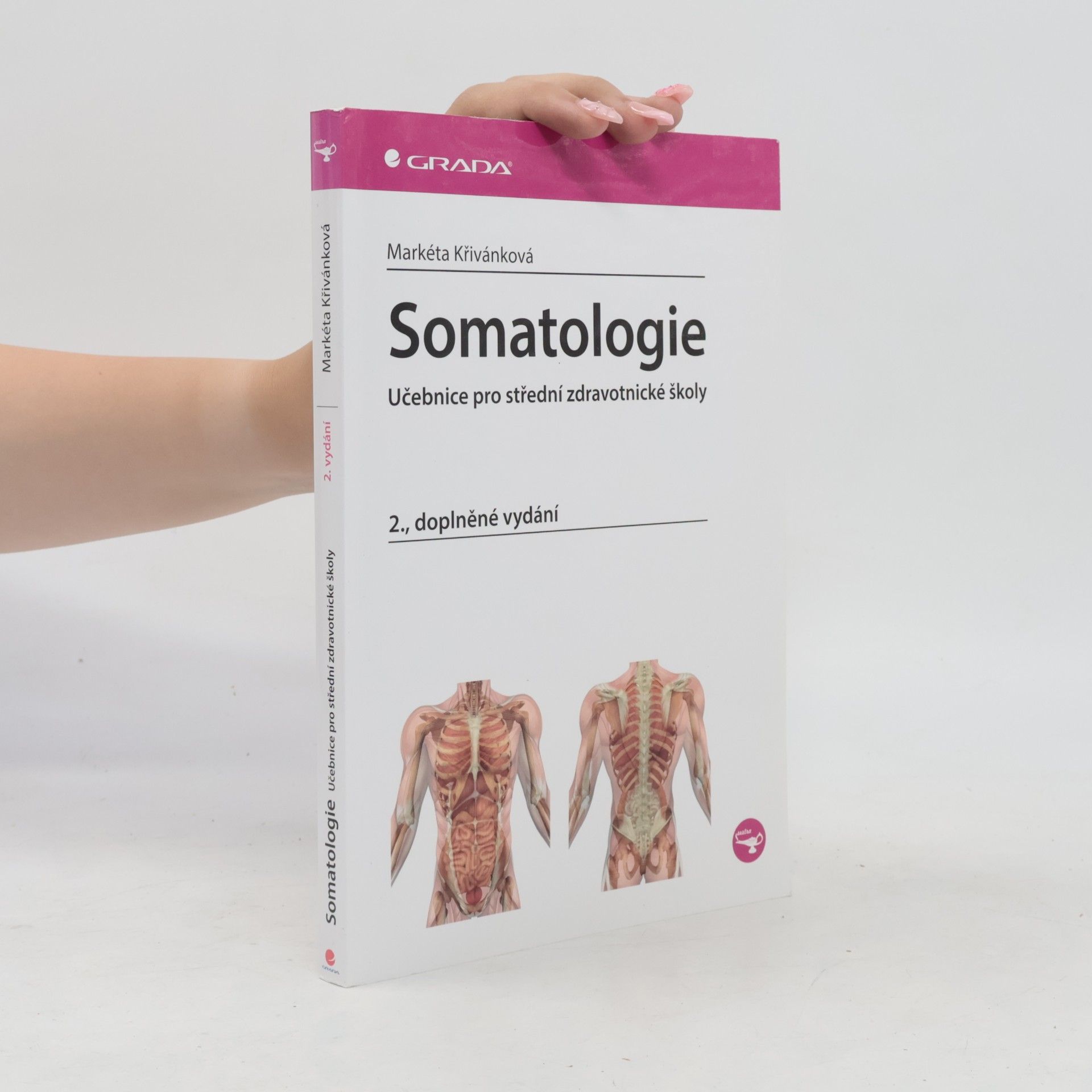 Markéta Křivánková Somatologie - Učebnice pro střední zdravotnické školy