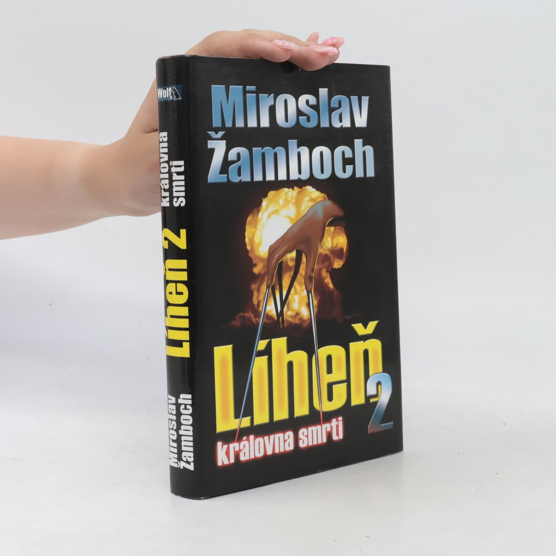 Miroslav Žamboch Líheň 2. Královna smrti
